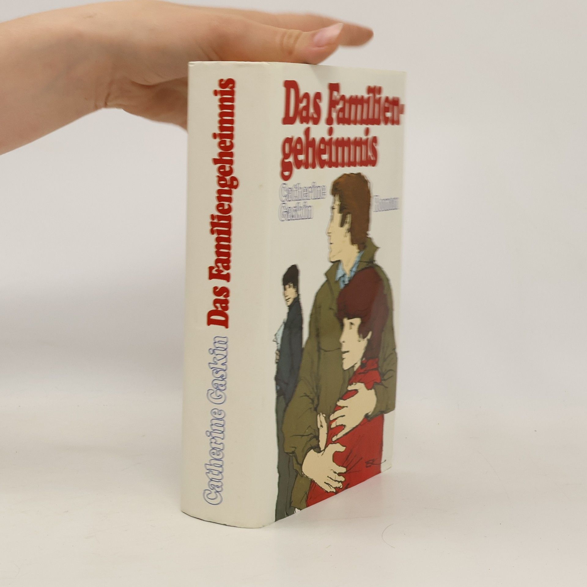 Catherine Gaskin Das Familiengeheimnis