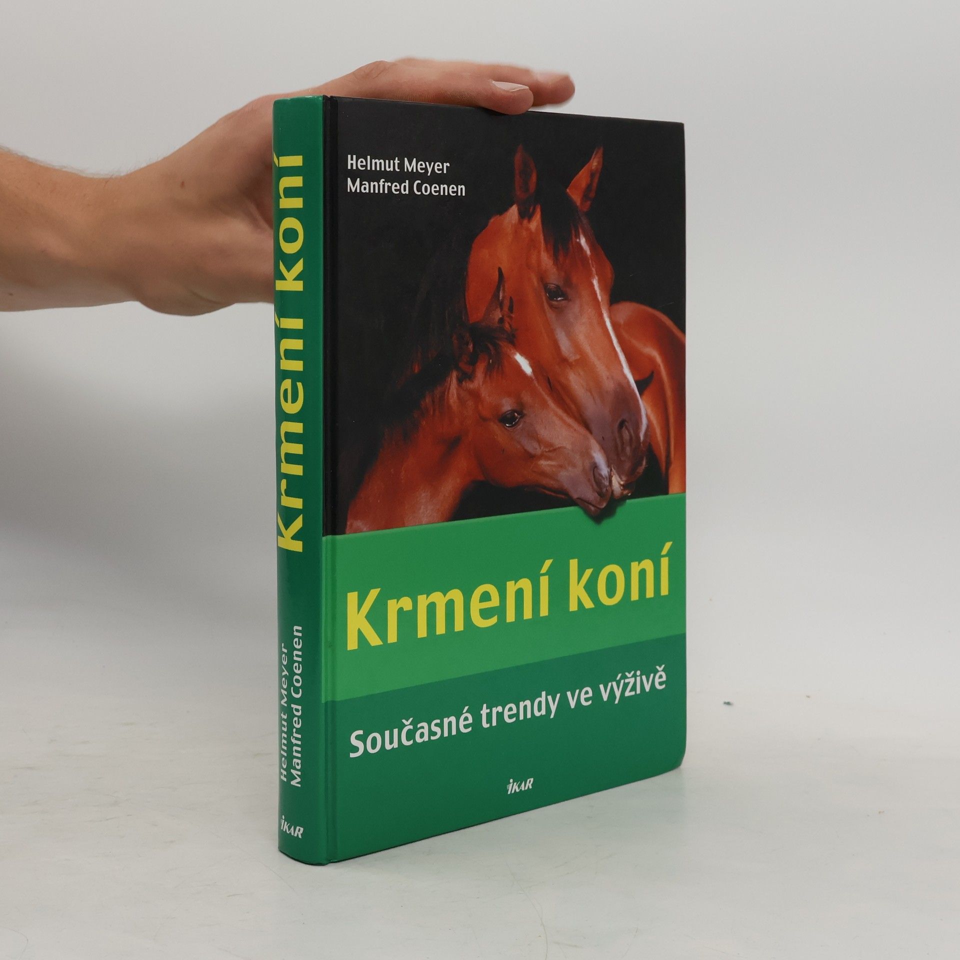 Helmut Meyer-Meinerdingen Krmení koní : současné trendy ve výživě