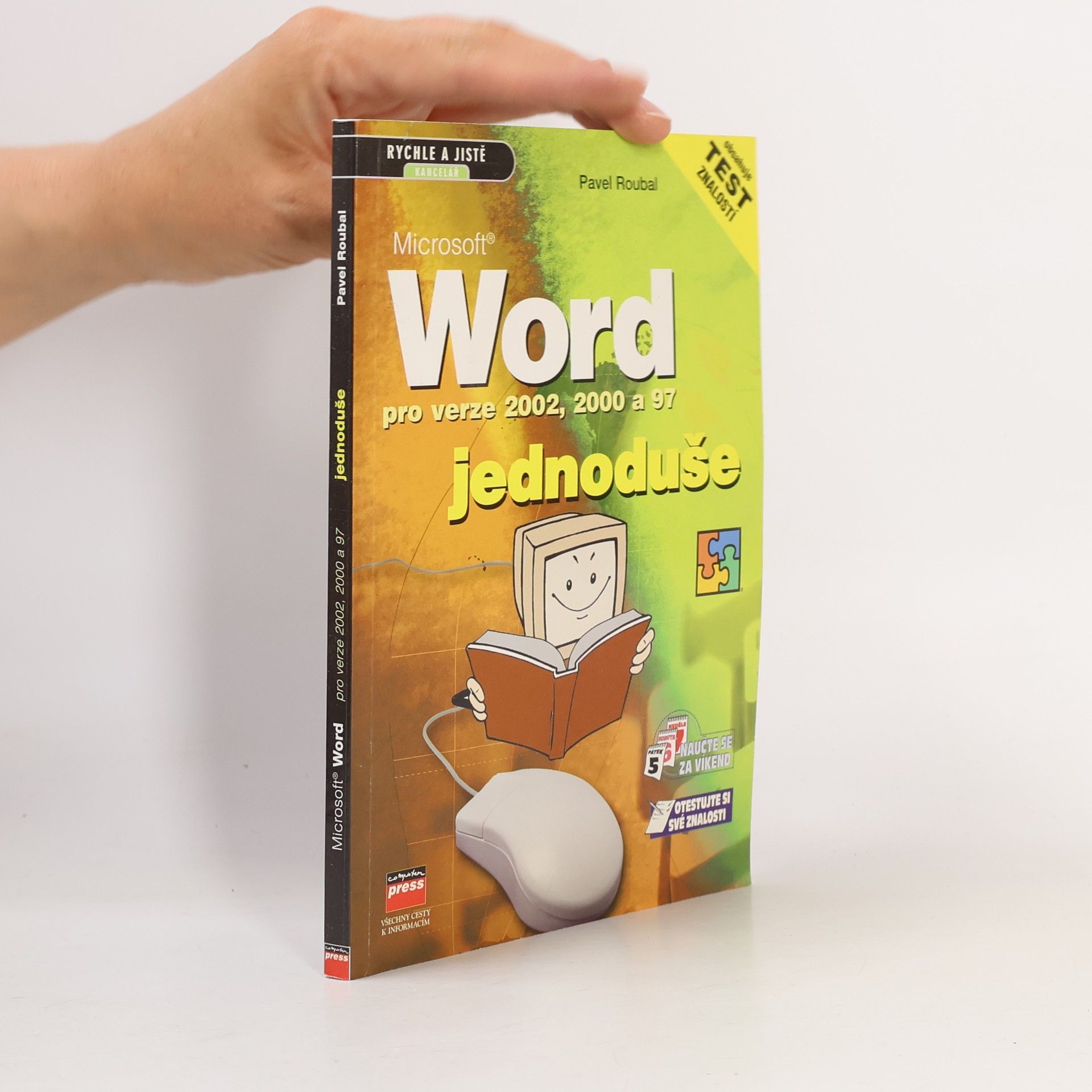Pavel Roubal Microsoft Word pro verze 2002, 2000 a 97 jednoduše