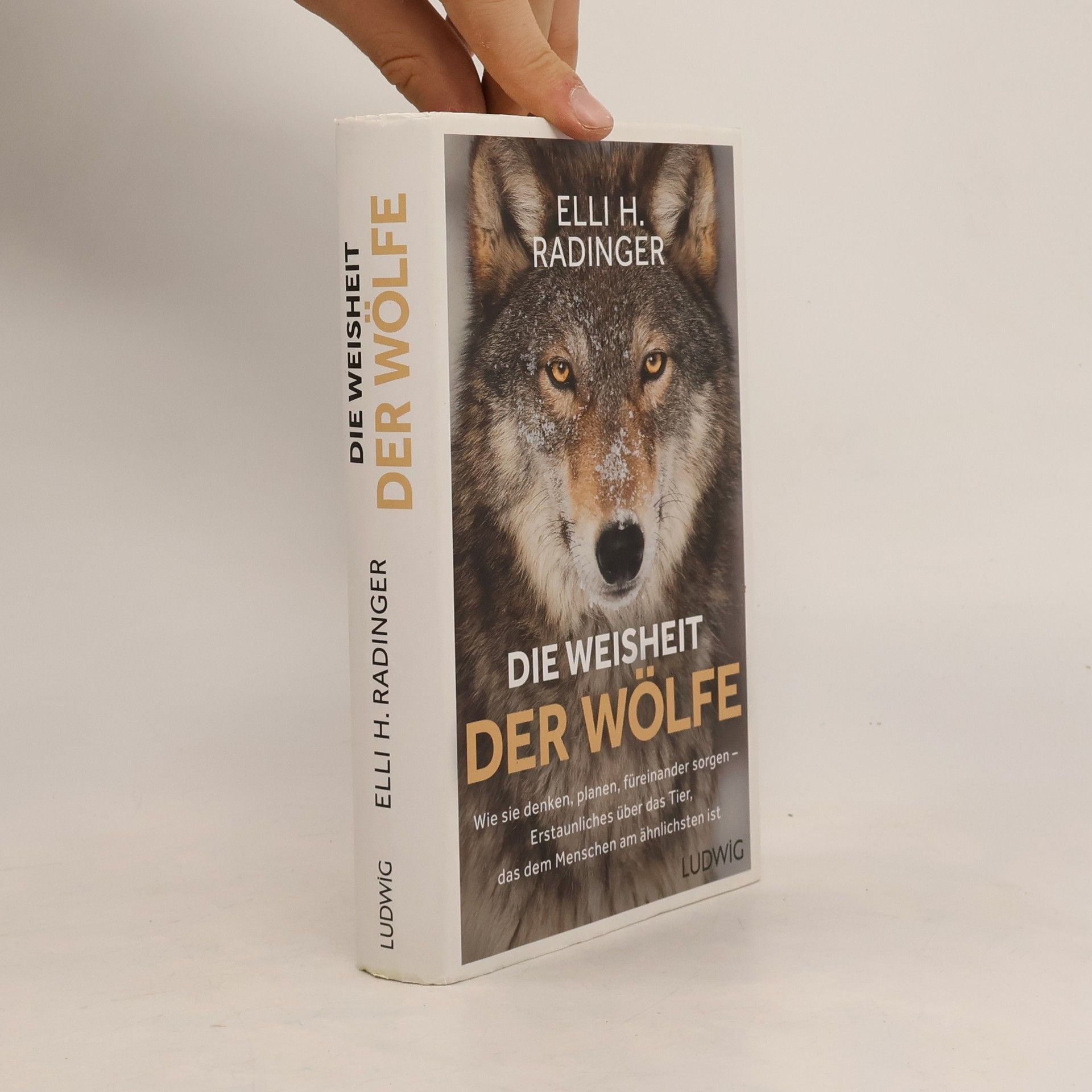 Elli H. Radinger Die Weisheit der Wölfe