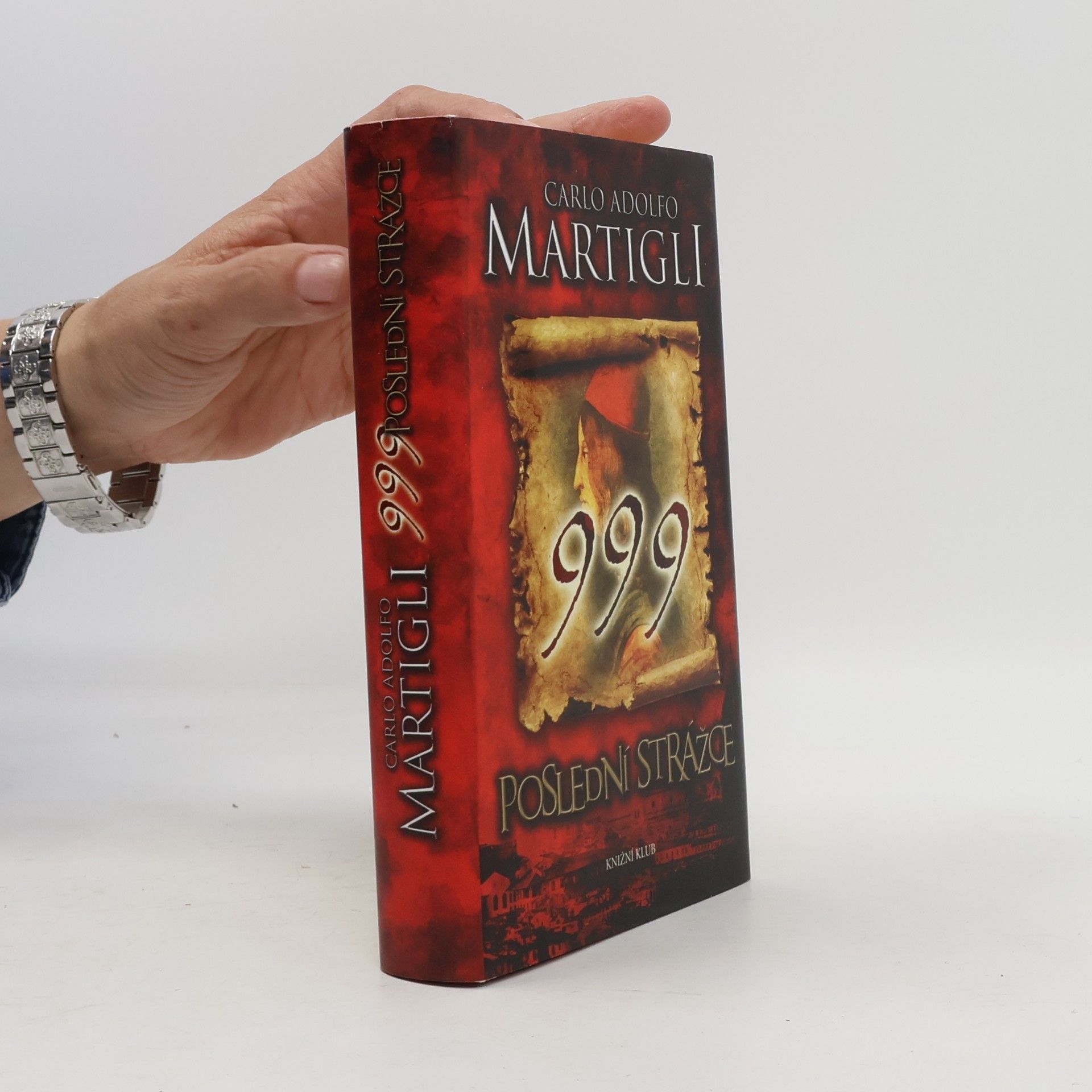 Carlo Martigli 999 - Poslední strážce