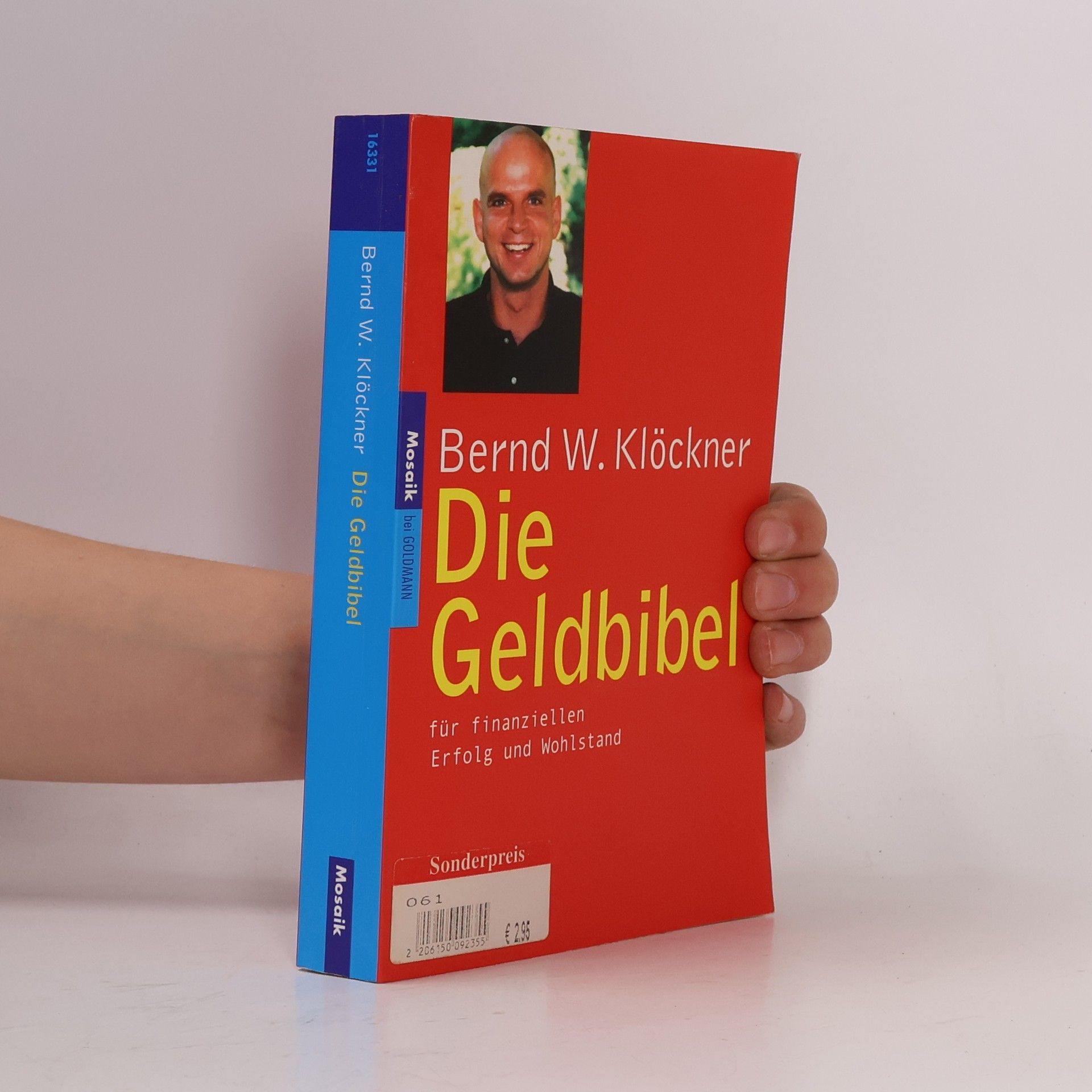 Bernd W. Klöckner Die Geldbibel für finanziellen Erfolg und Wohlstand