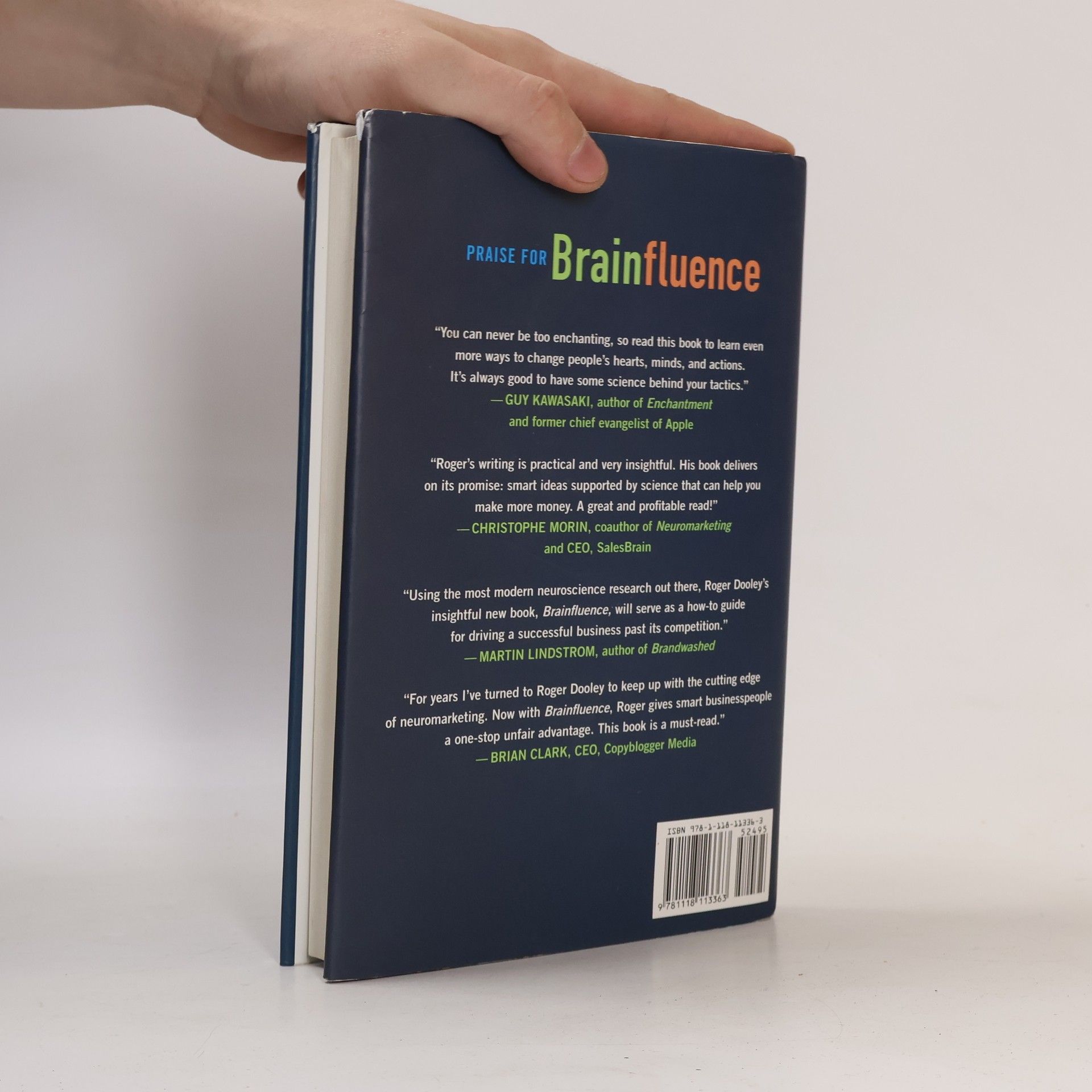 Roger Dooley Brainfluence. 100 ways to persuade and convince customers with neuromarketing