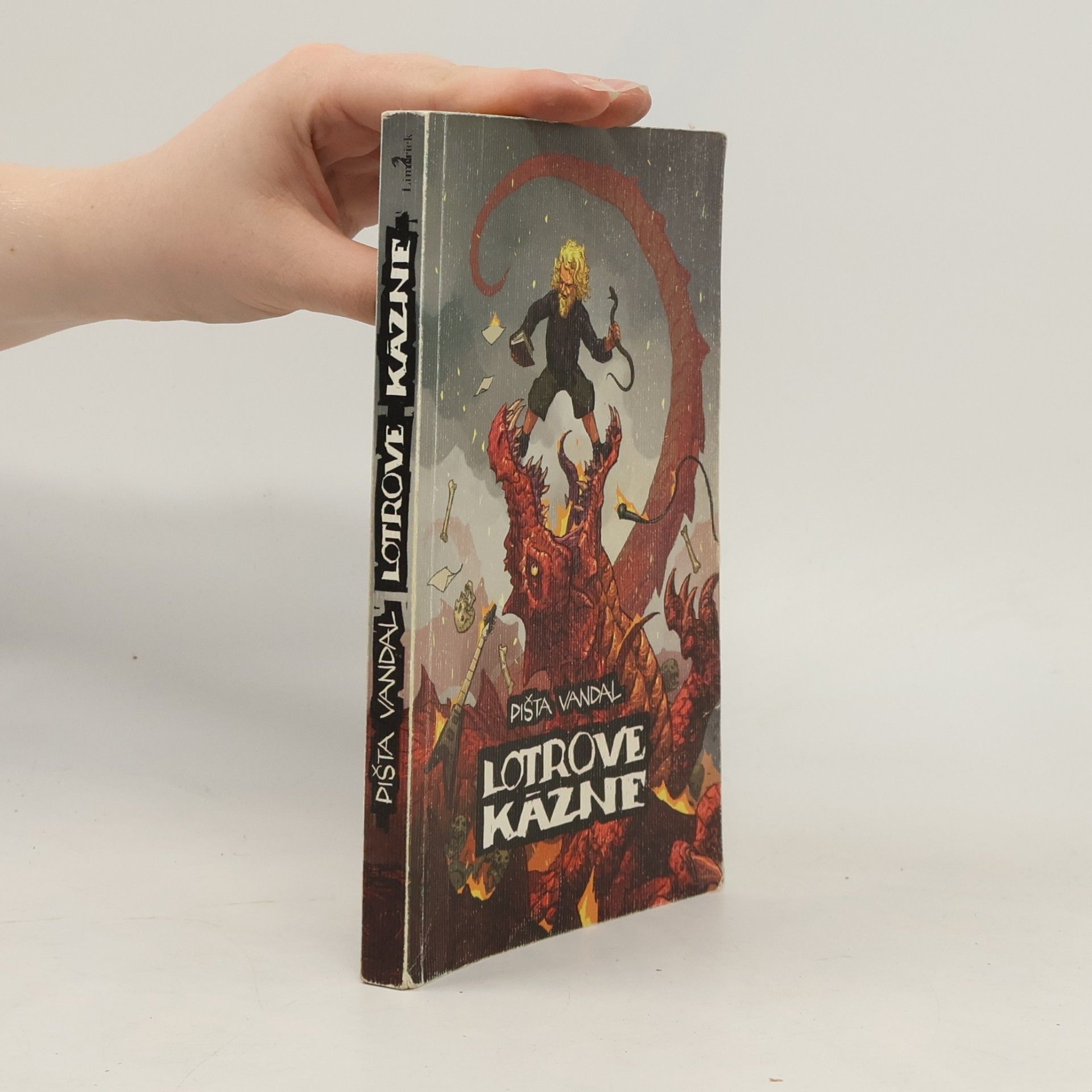 Pišta Vandal Lotrove kázne