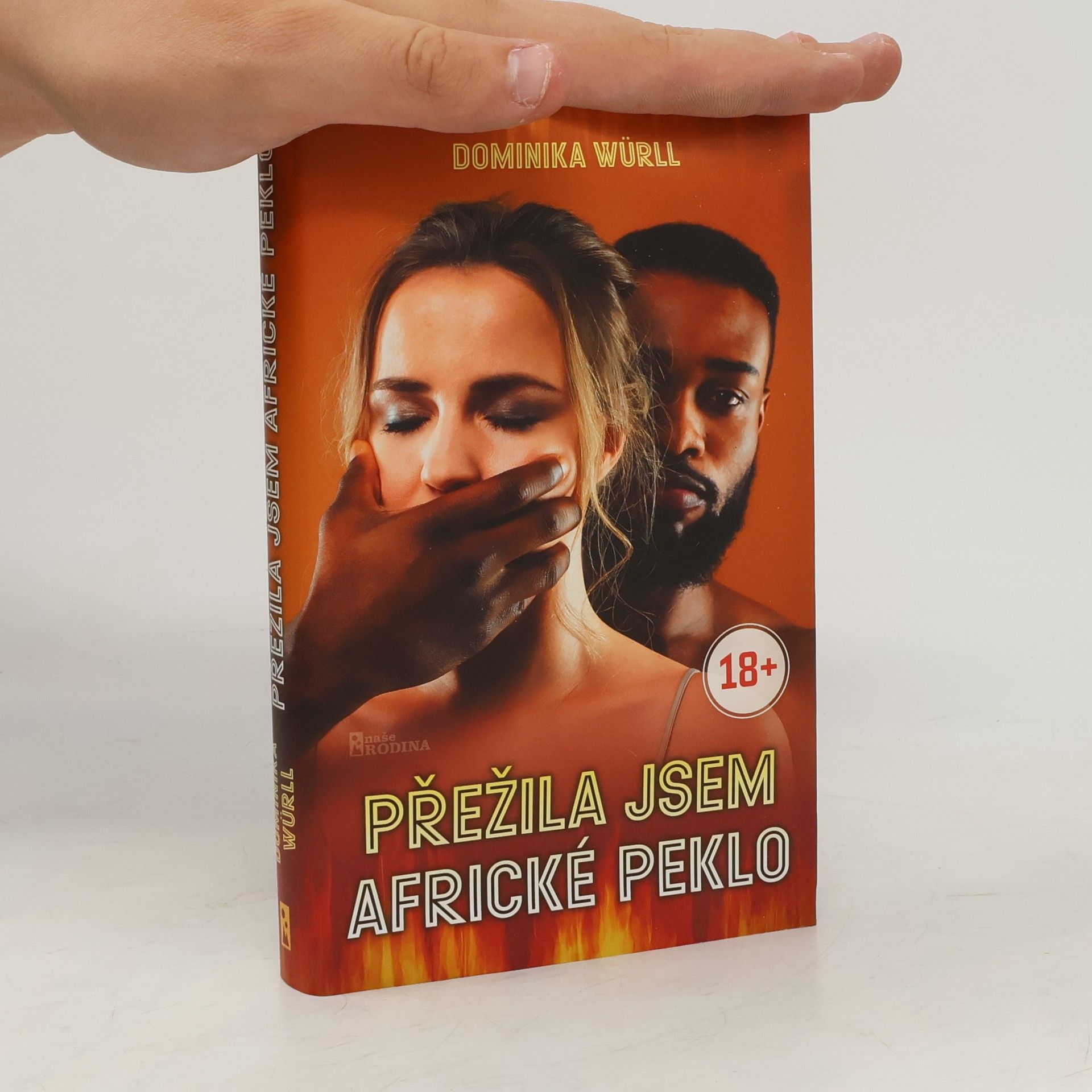 Dominika Würll Přežila jsem africké peklo