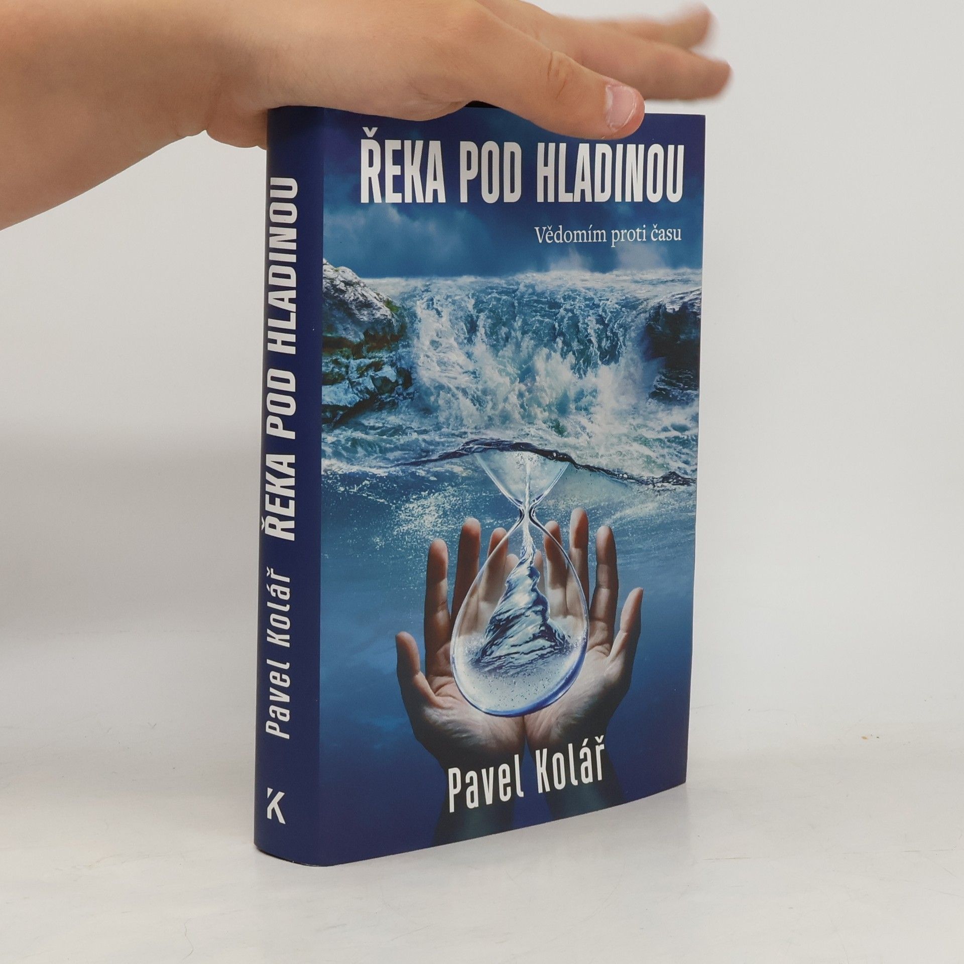 Pavel Kolář Řeka pod hladinou
