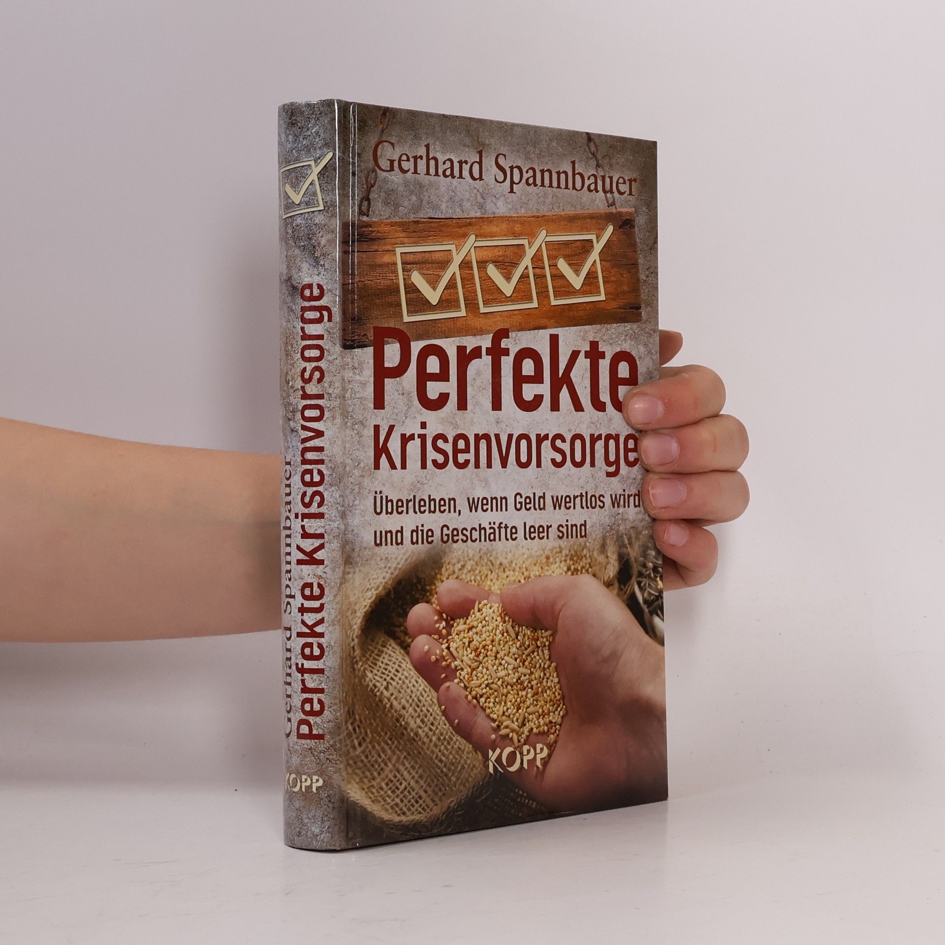 Gerhard Spannbauer Perfekte Krisenvorsorge