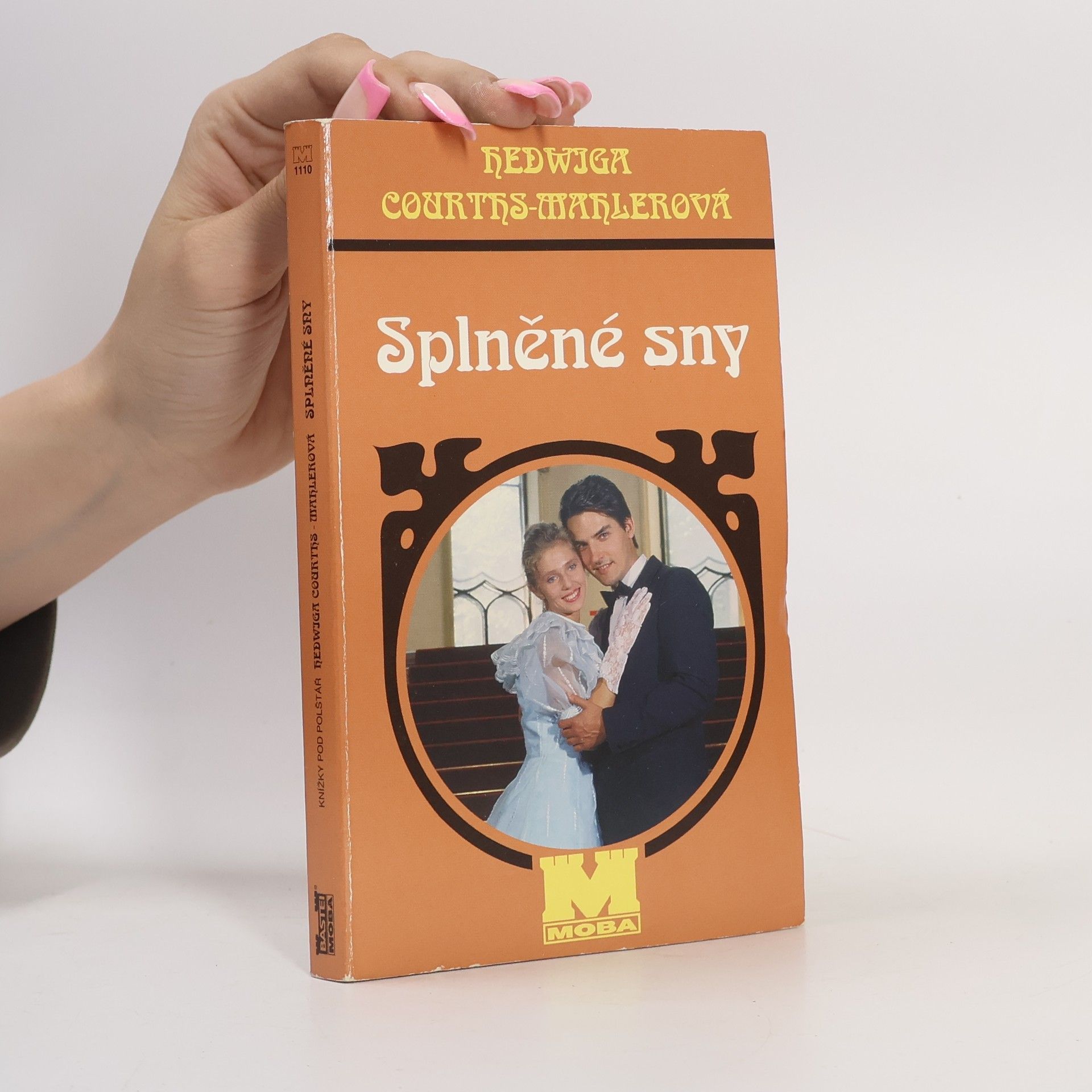 Hedwig Courths-Mahler Splněné sny