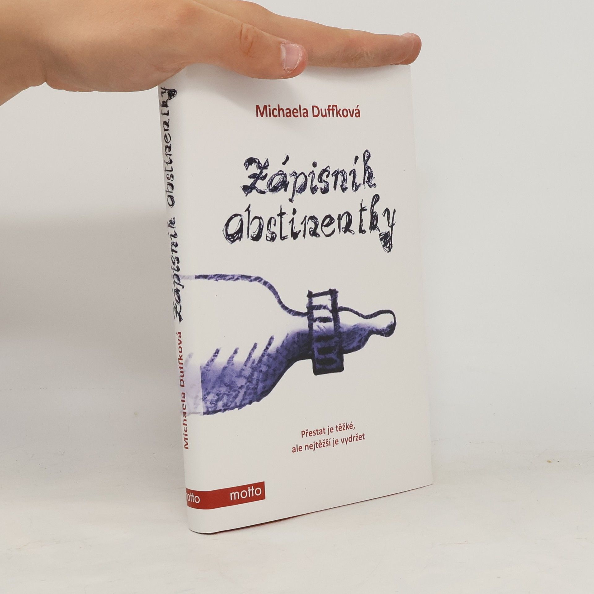 Michaela Duffková Zápisník abstinentky