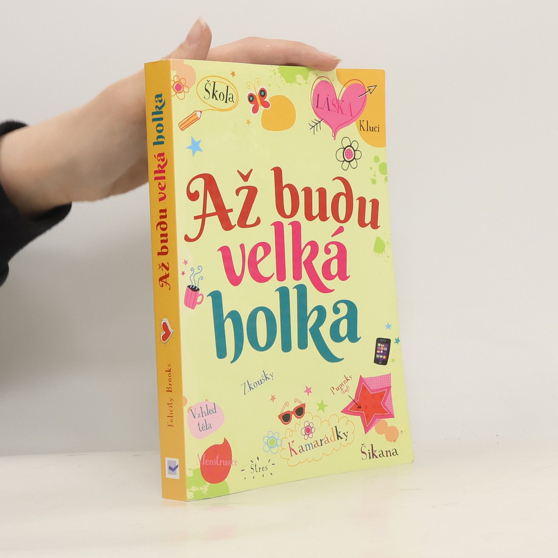 Felicity Brooks Až budu velká holka