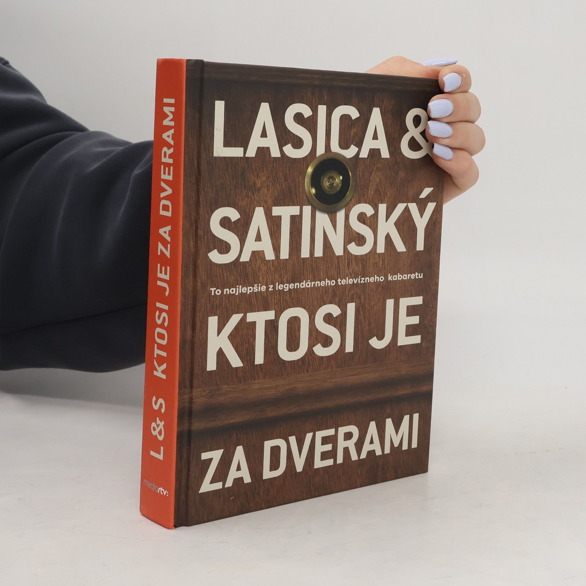 Satinský Lasica Ktosi je za dverami