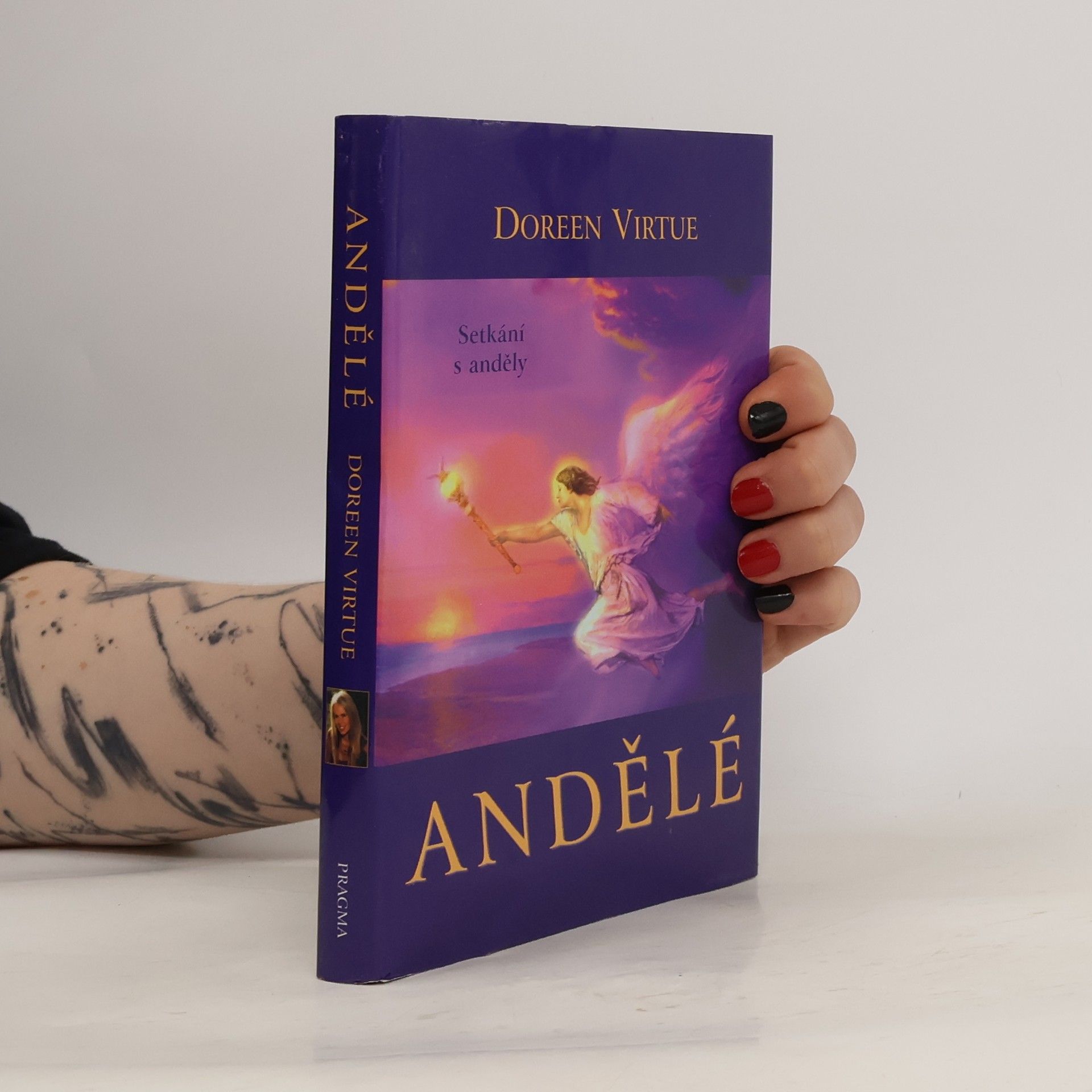 Doreen Virtue Andělé. Setkání s anděly