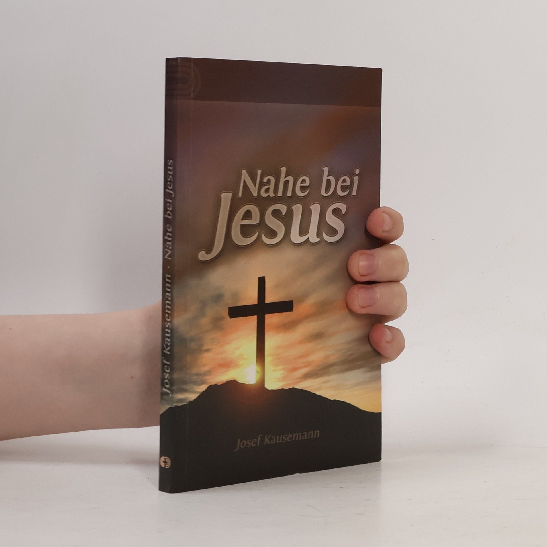 Josef Kausemann Nahe bei Jesus