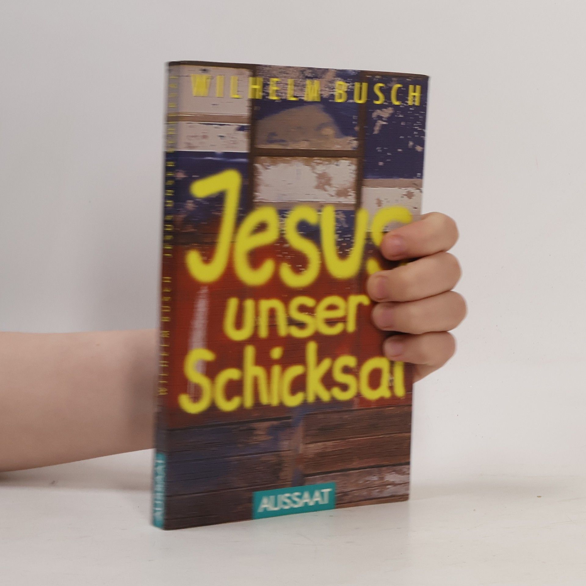 Wilhelm Busch Jesus unser Schicksal