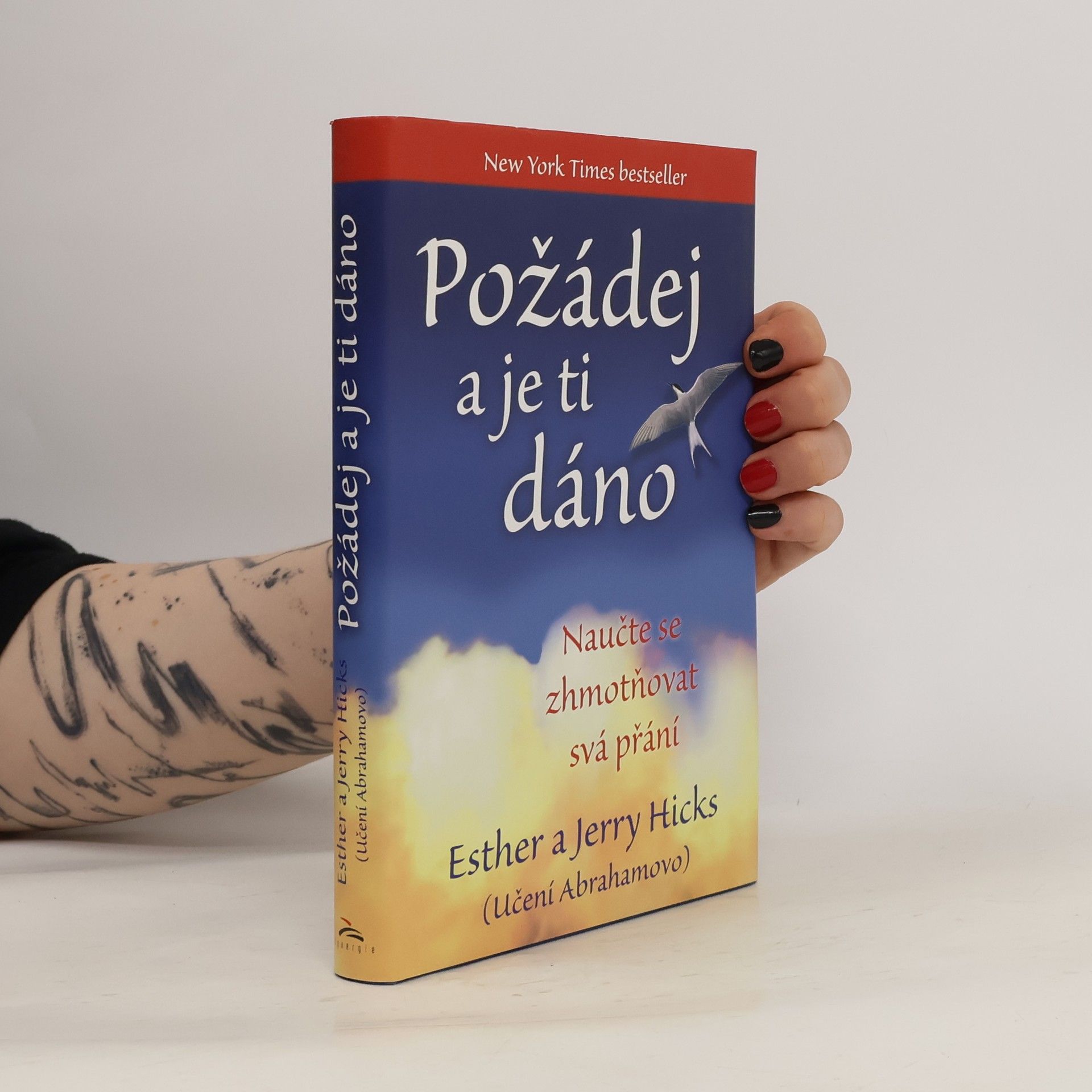 Esther Hicks Požádej a je ti dáno
