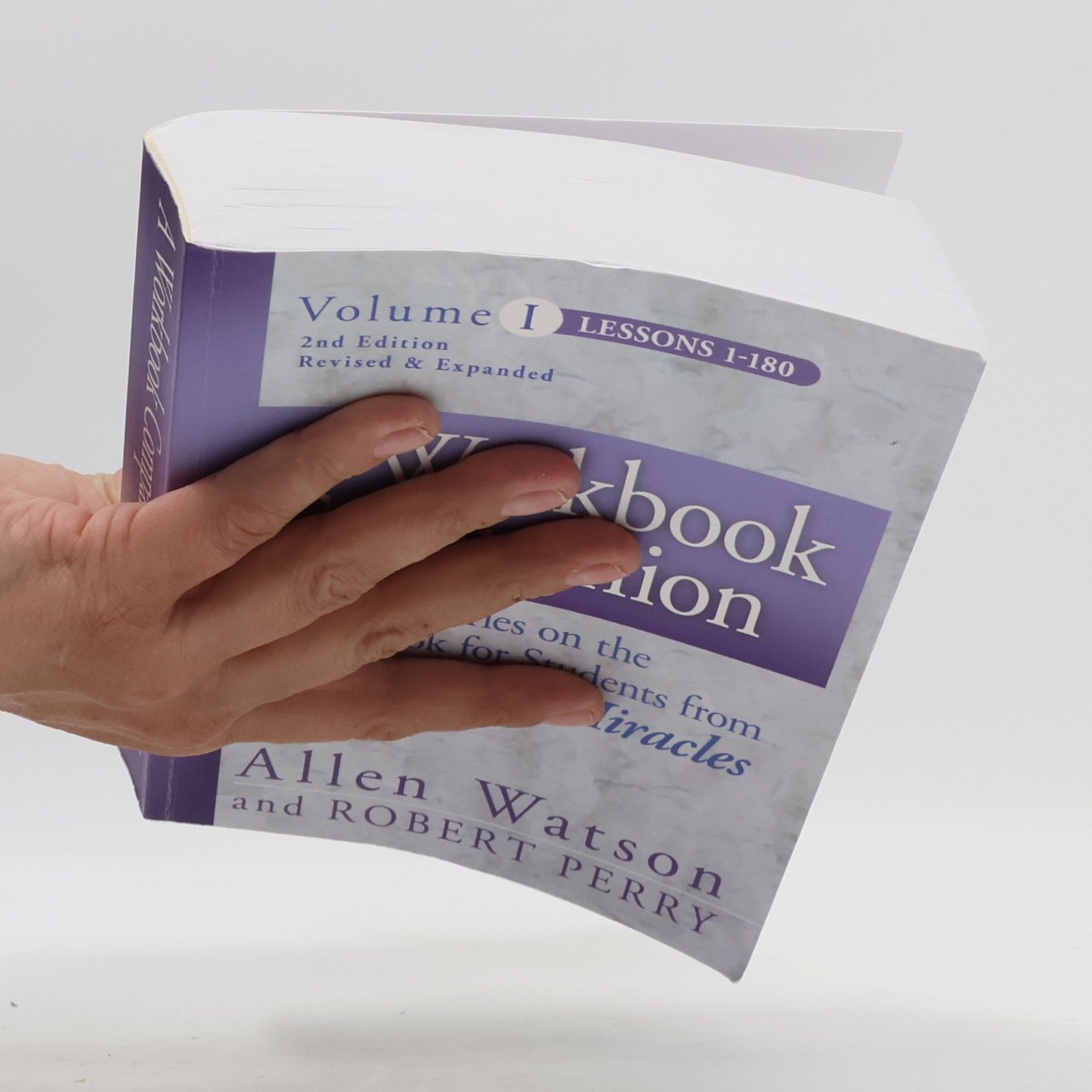 Allen Watson A Course In Miracles: A Workbook Companion Vol. I
