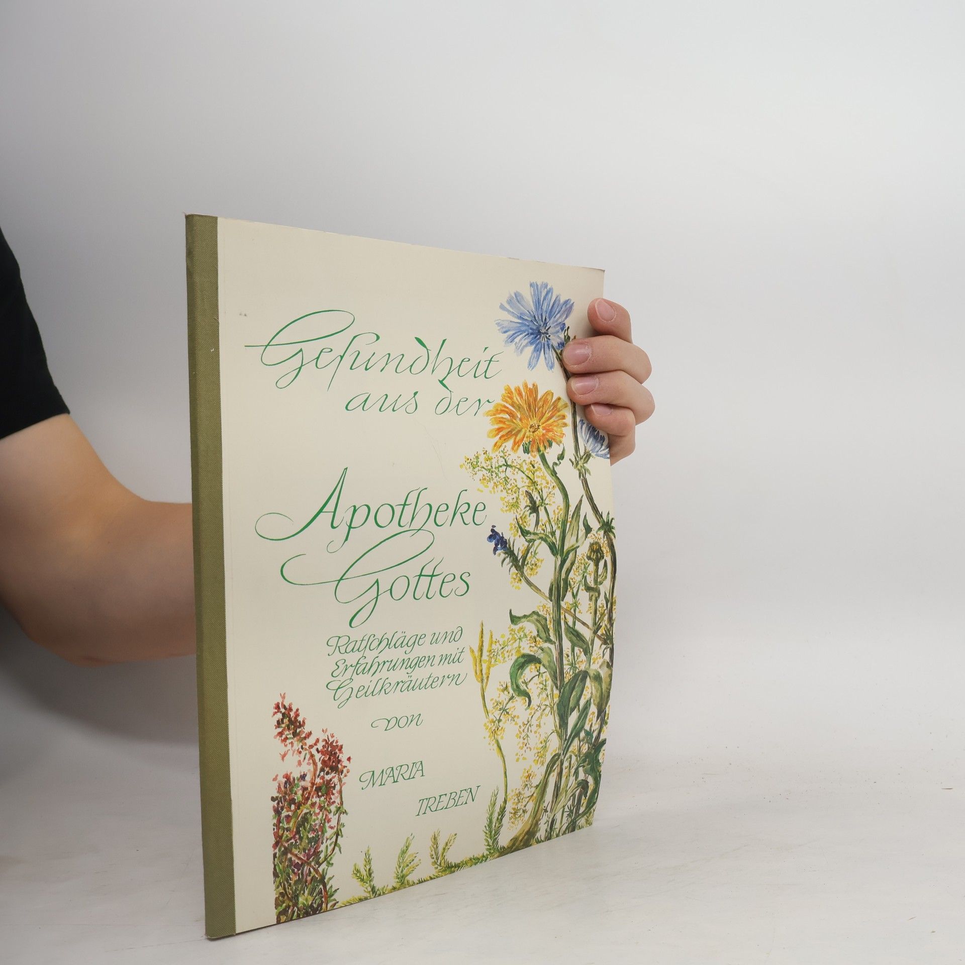 Maria Treben Gesundheit aus der Apotheke Gottes