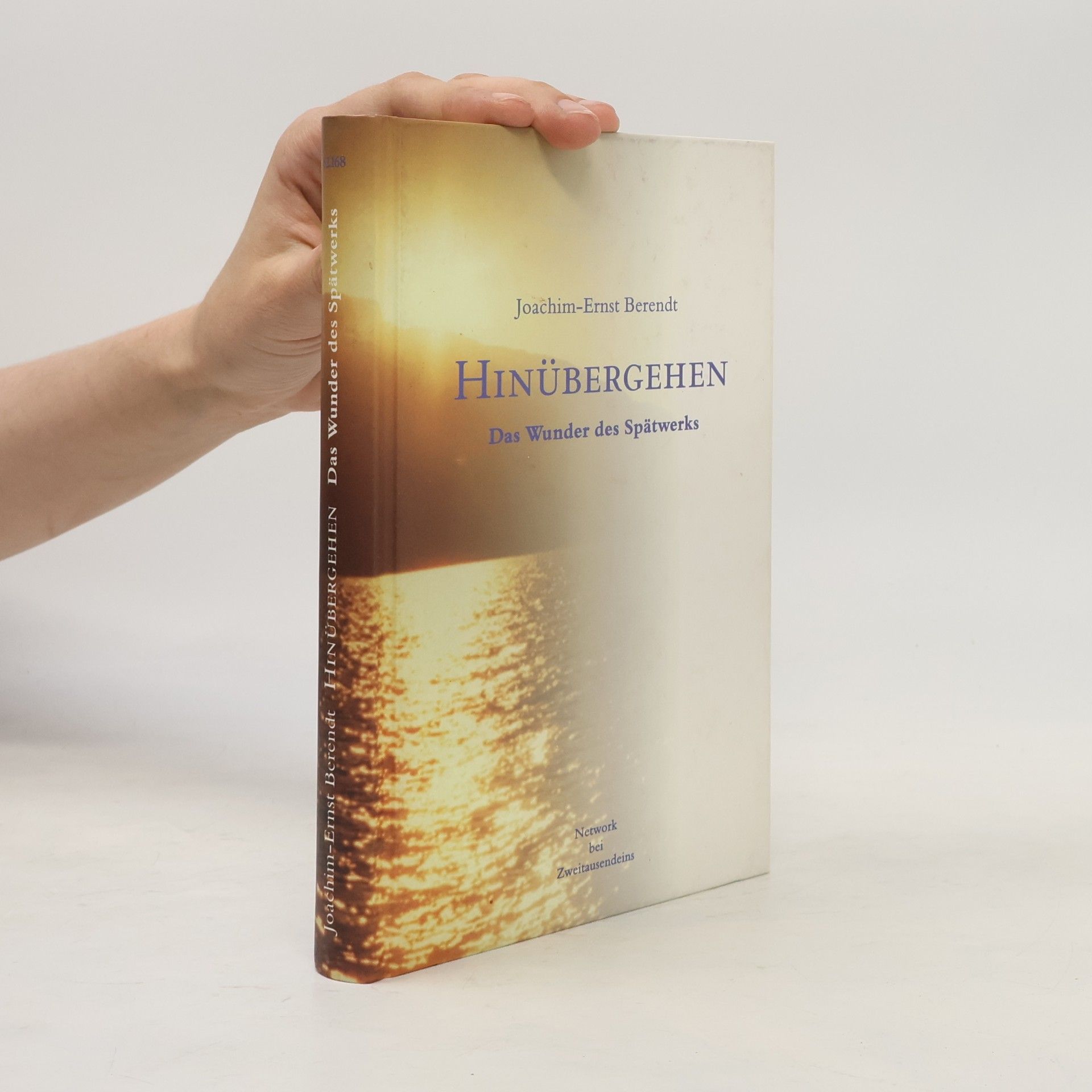 Joachim-Ernst Berendt Hinübergehen
