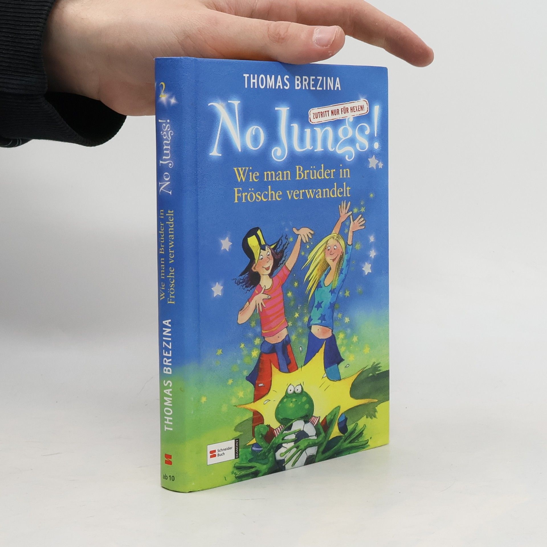 No Jungs! - Zutritt nur für Hexen 2