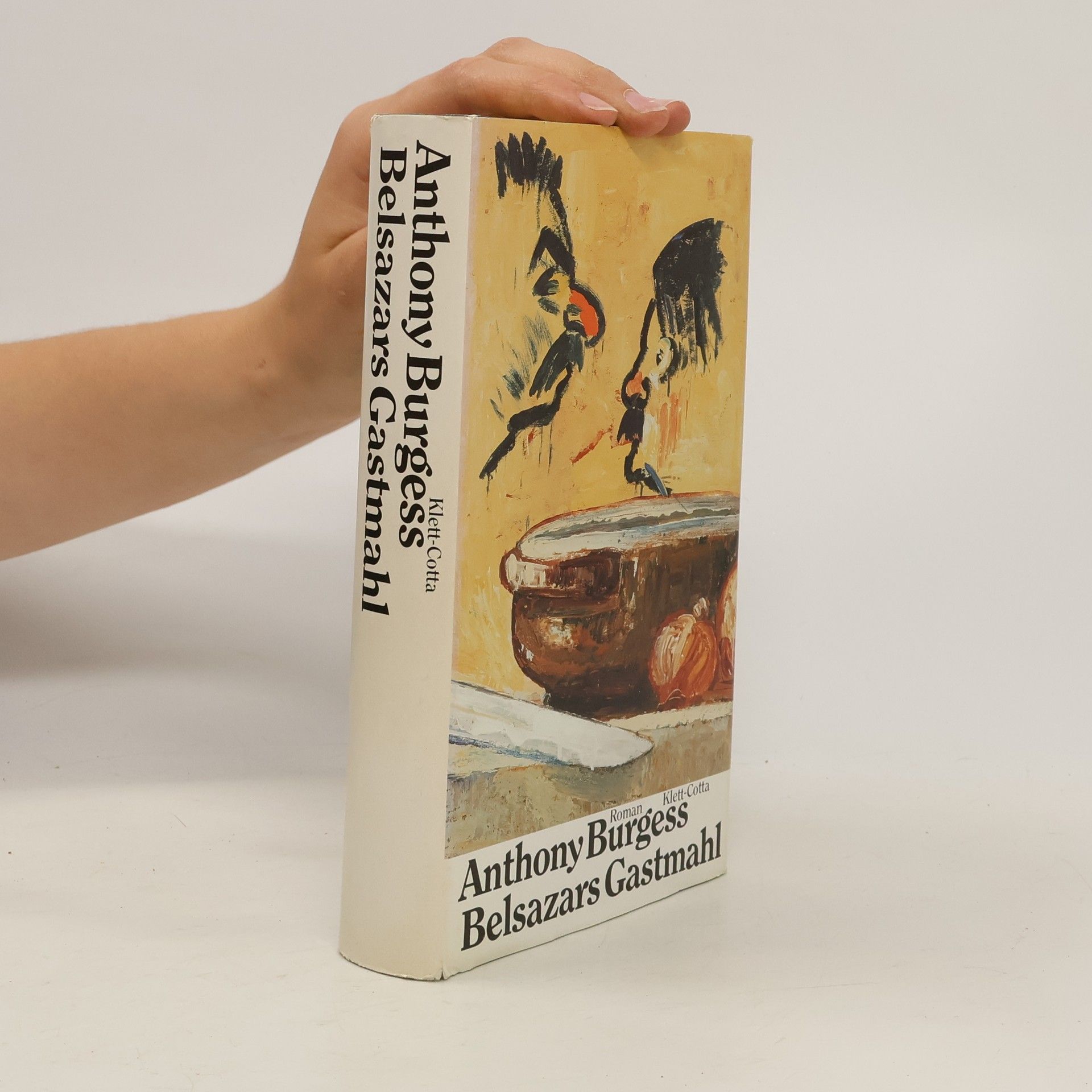 Anthony Burgess Belsazars Gastmahl