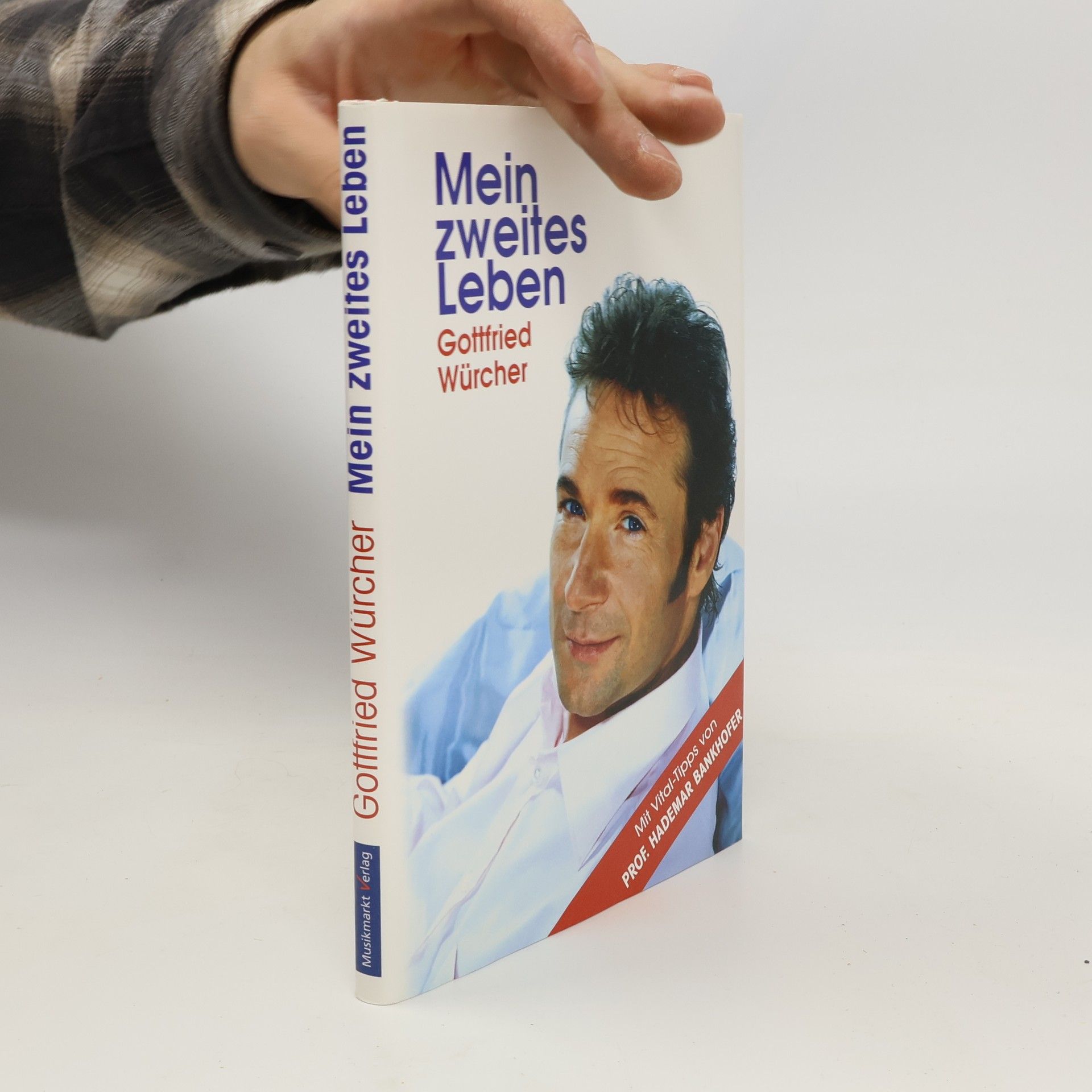 Gottfried Würcher Mein zweites Leben