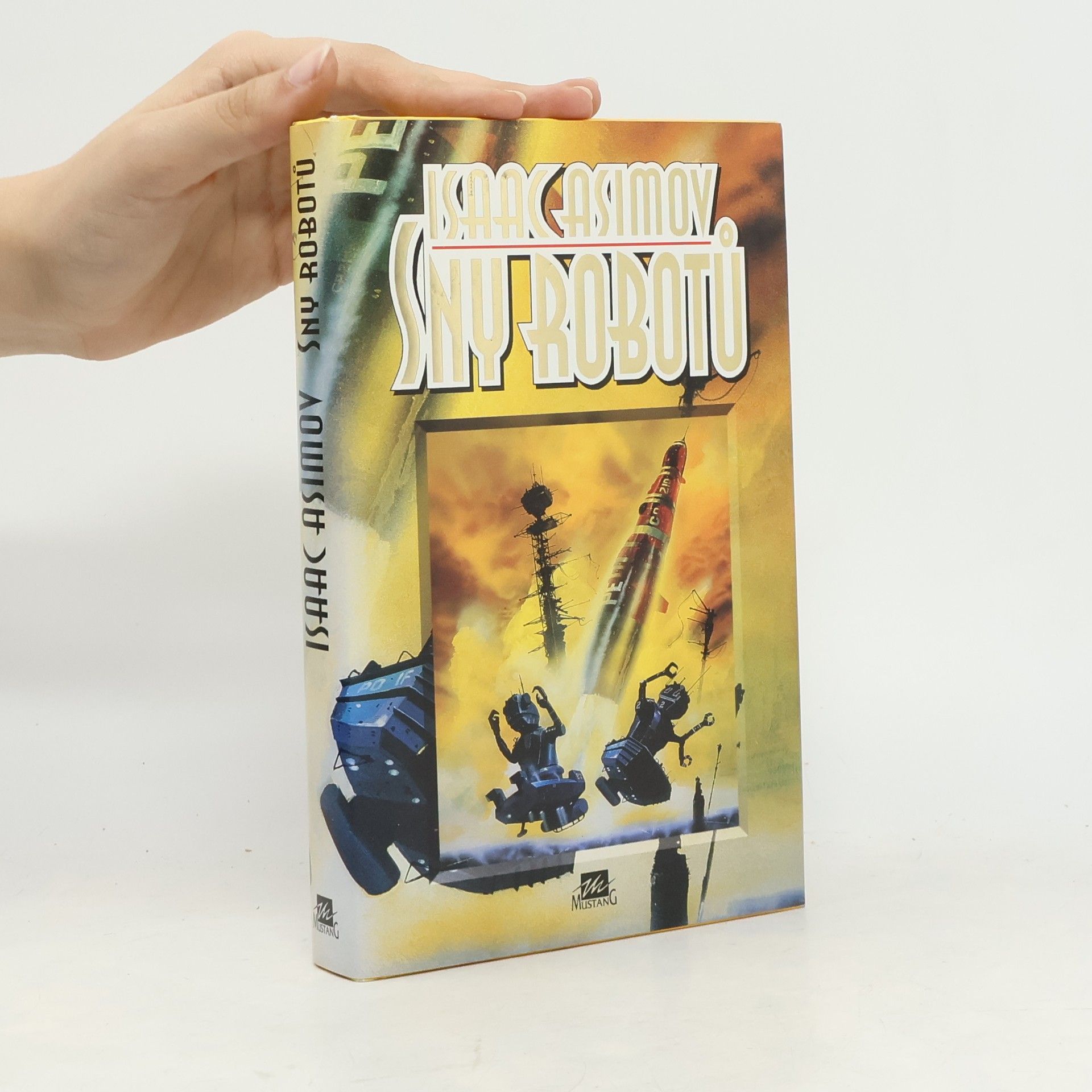 Isaac Asimov Sny robotů