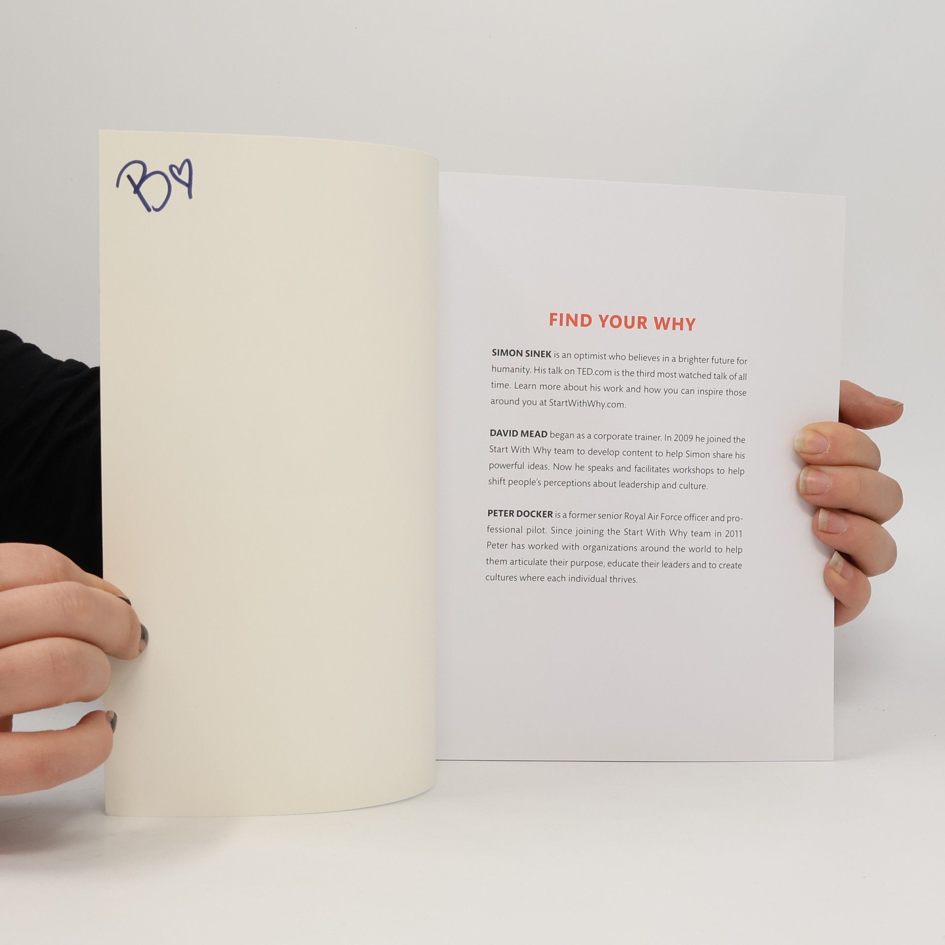 Simon Sinek Find your why: A practical guide for discovering purpose for you and your team