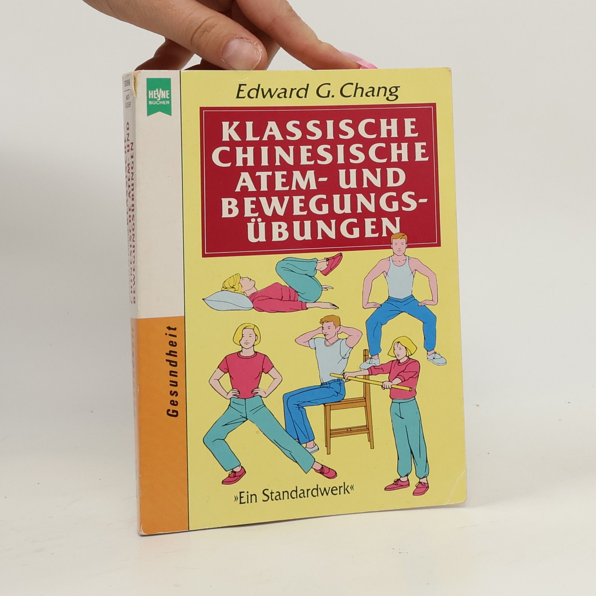Dahong Zhuo Klassische chinesische Atem- und Bewegungsübungen
