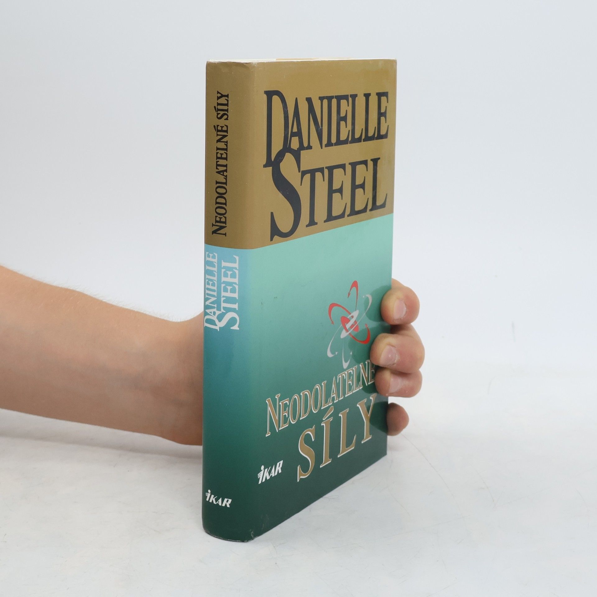 Danielle Steel Neodolatelné síly