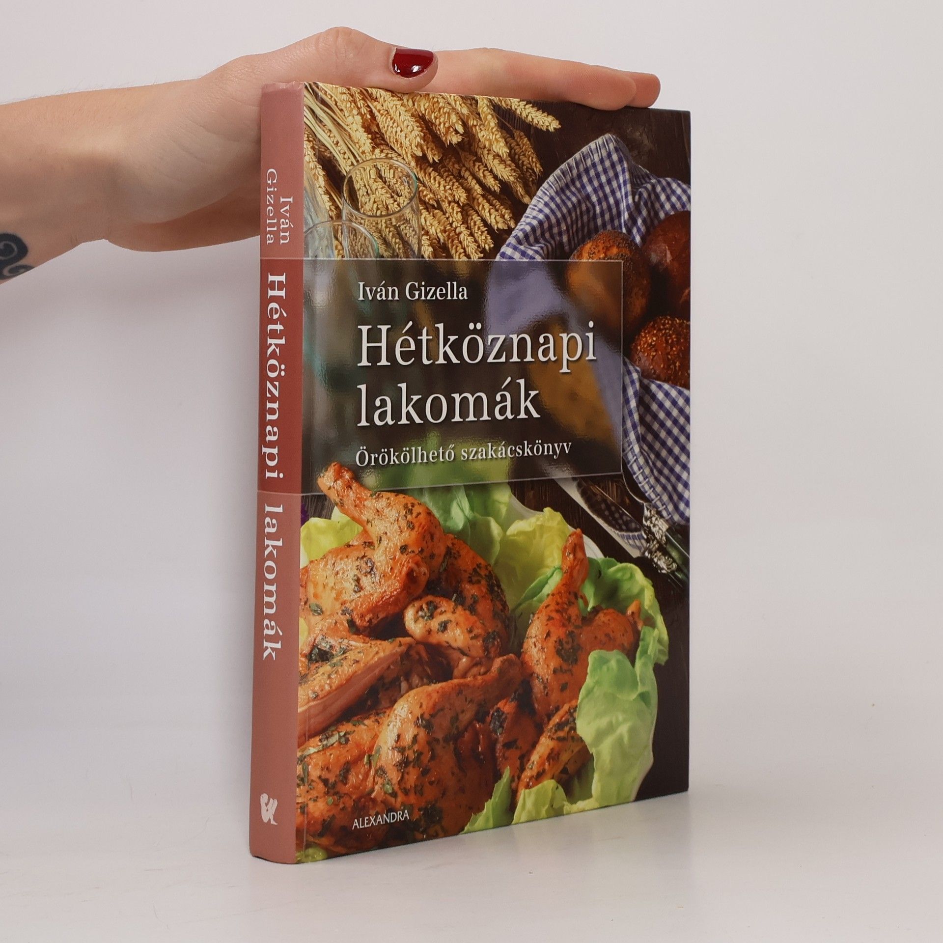 Iván Gizella Hétköznapi lakomák