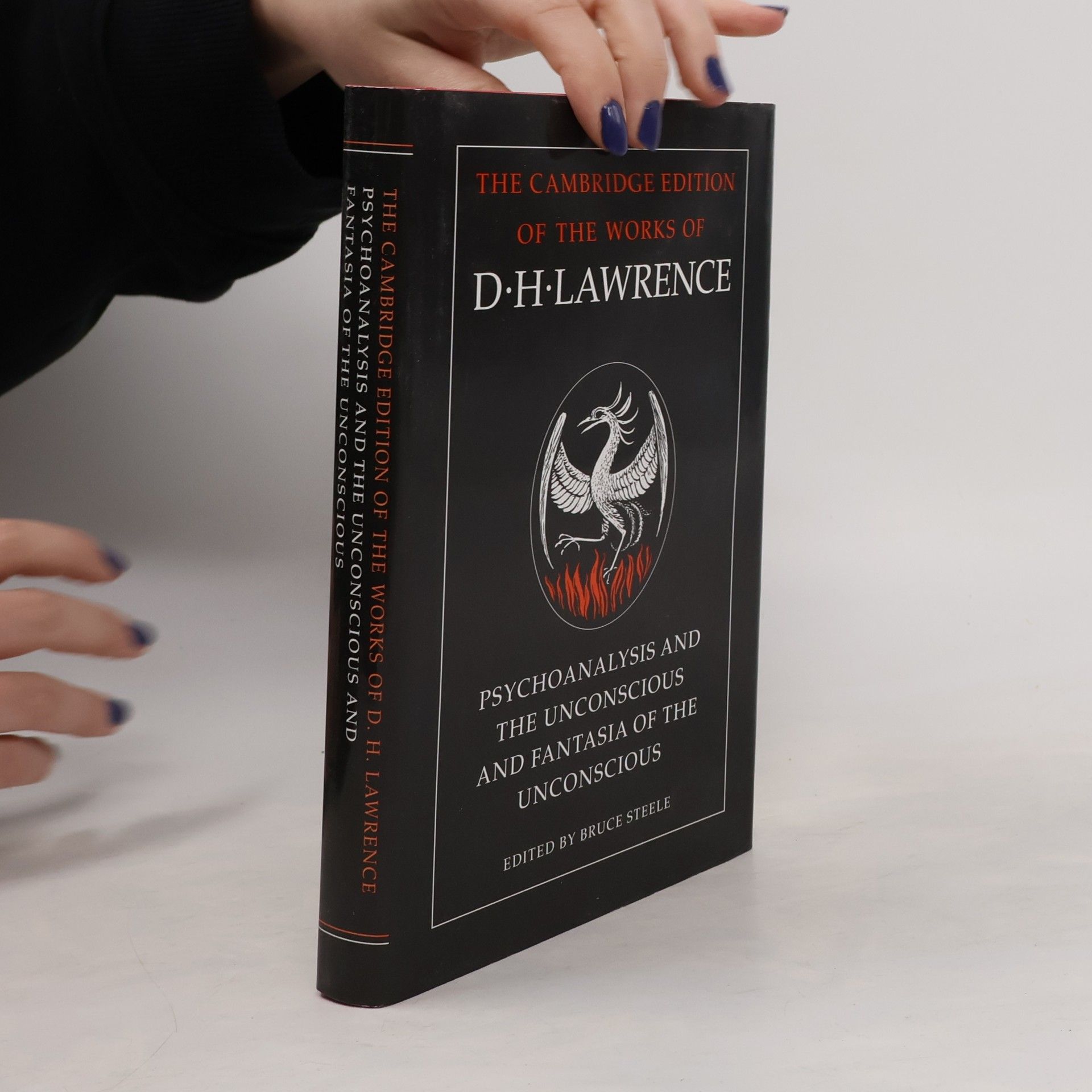 D. H. Lawrence The Cambridge Edition of the Works of D. H. Lawrence: Psychoanalysis and the Unconscious and Fantasia of the Unconscious