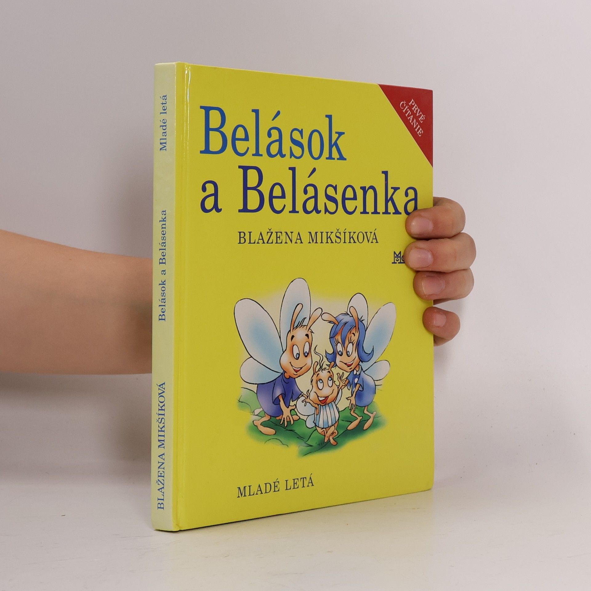 Blažena Mikšíková Belások a Belásenka
