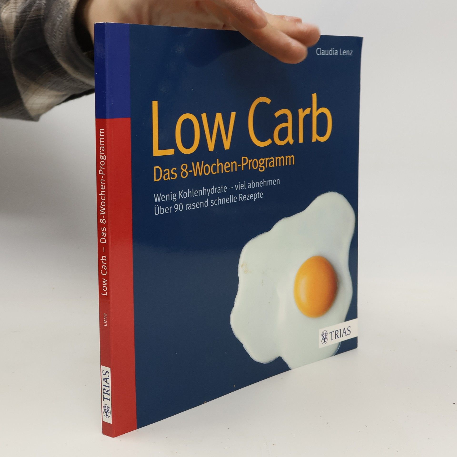 Claudia Lenz Low Carb - das 8-Wochen-Programm