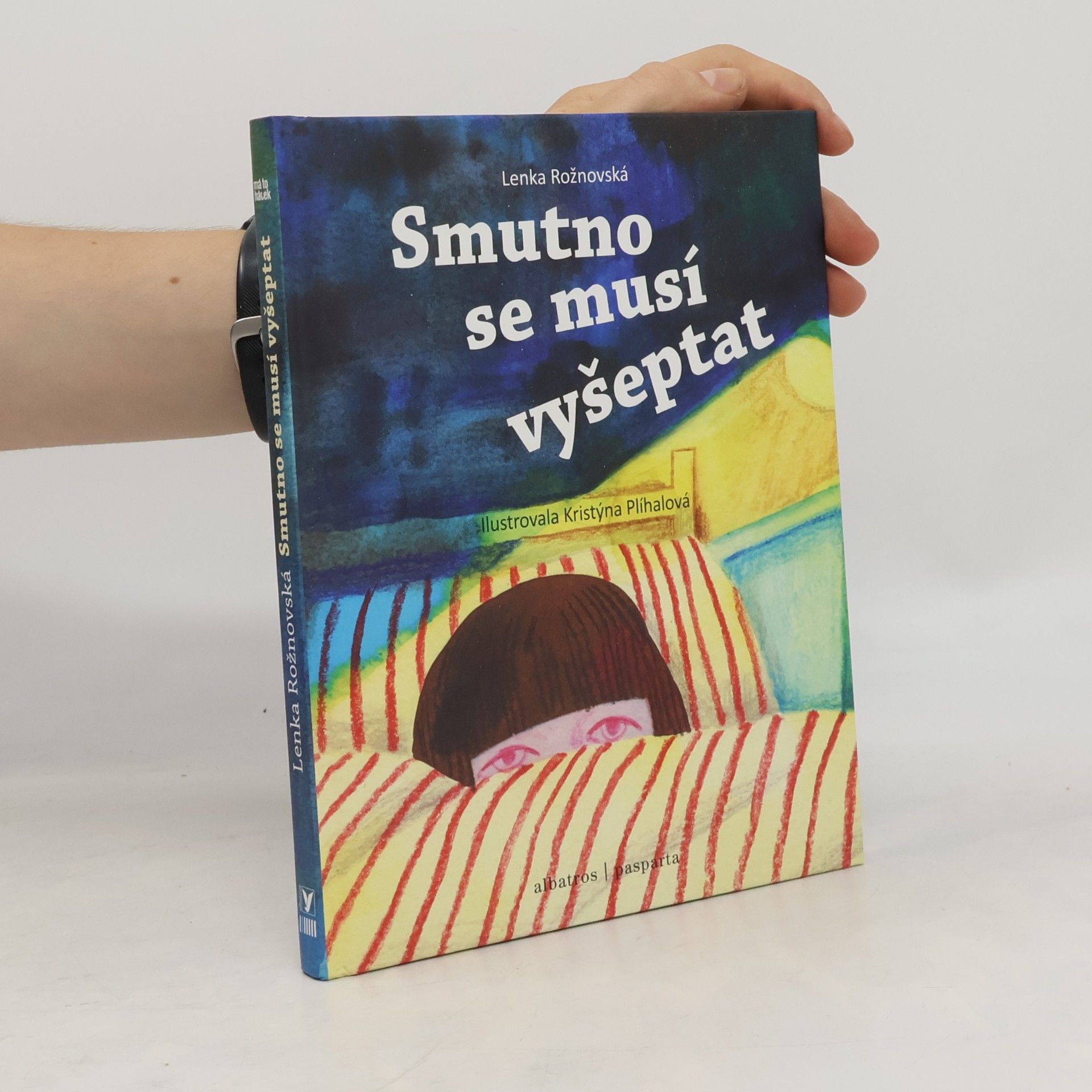Lenka Rožnovská Smutno se musí vyšeptat