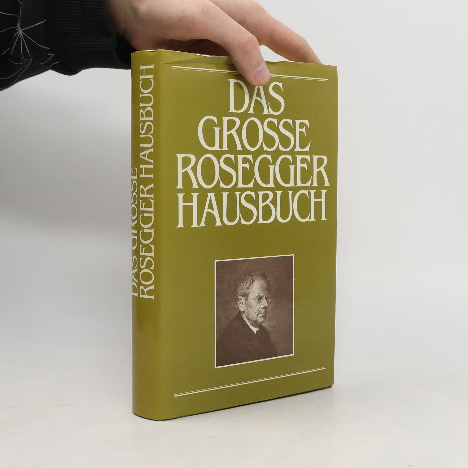 Das grosse Rosegger Hausbuch