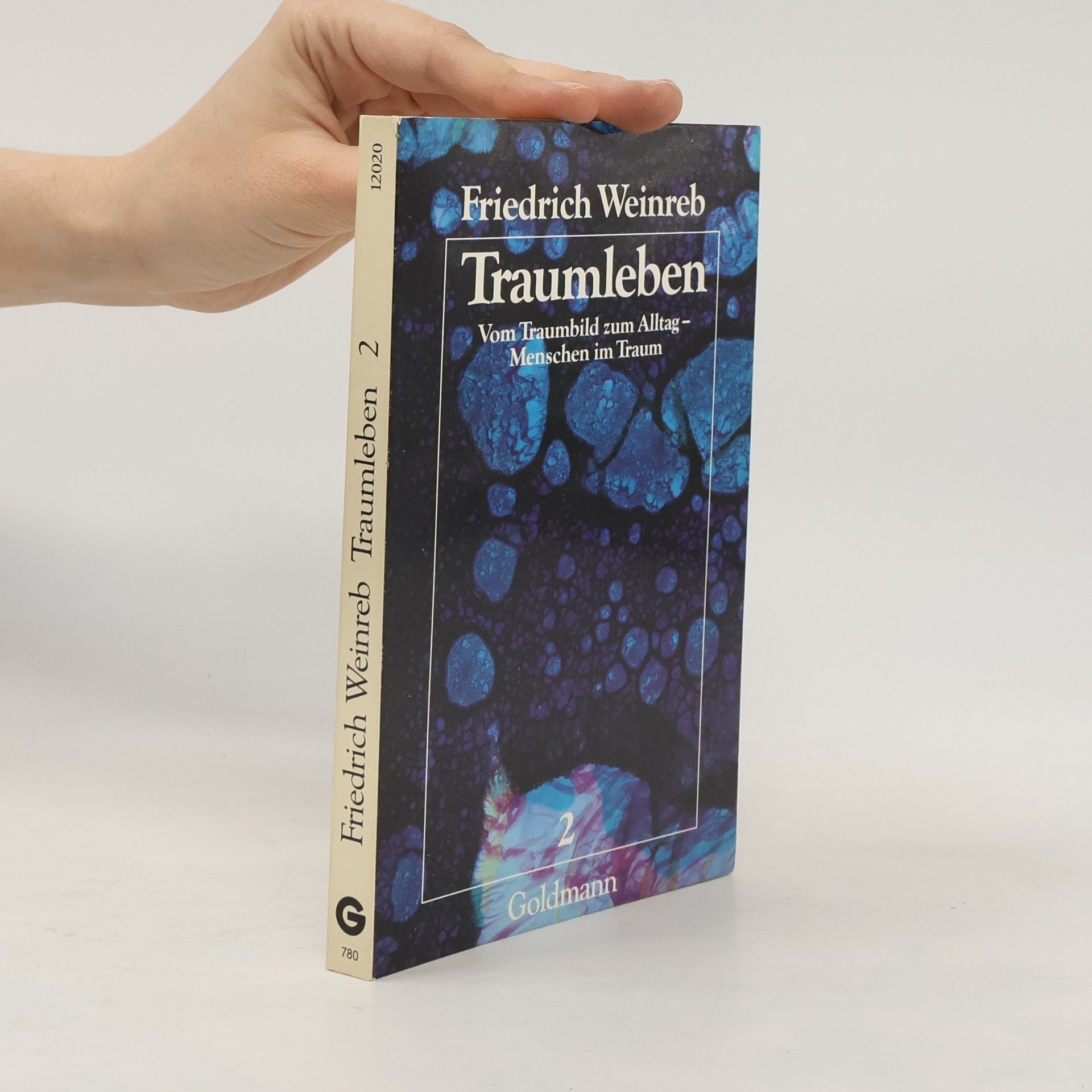 Friedrich Weinreb Traumleben