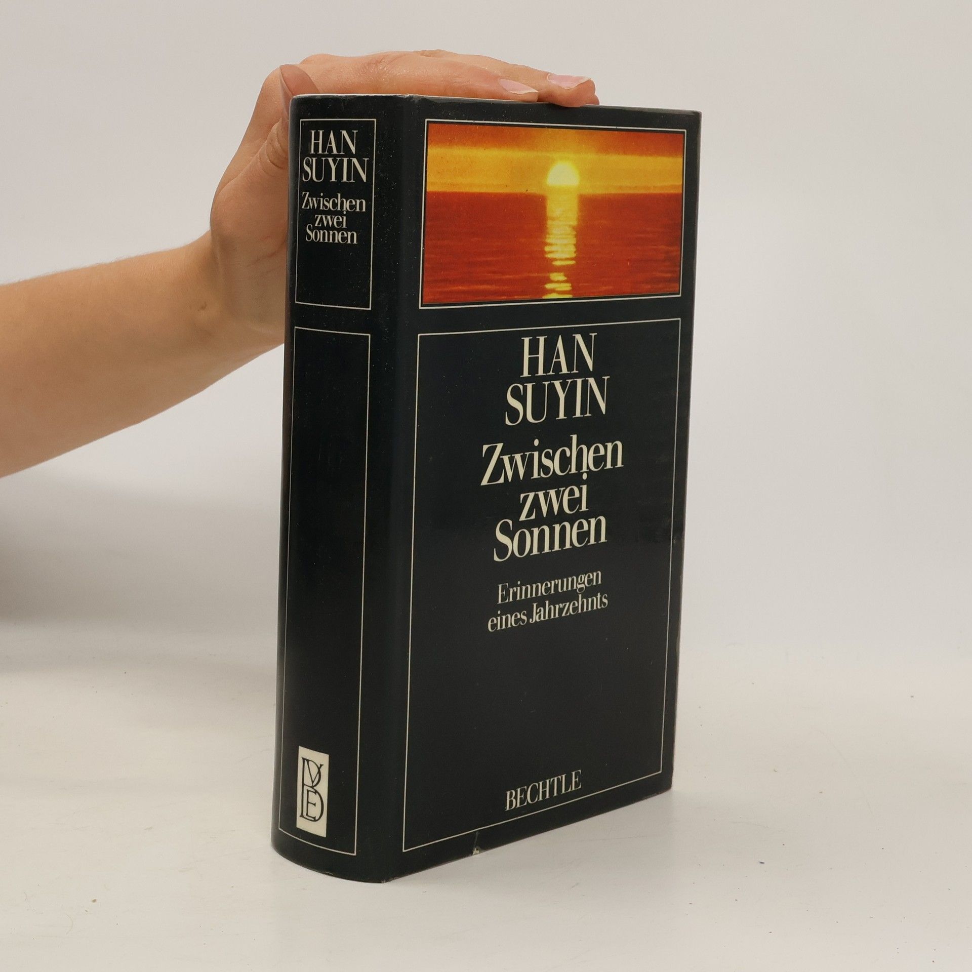 Han Suyin Zwischen zwei Sonnen