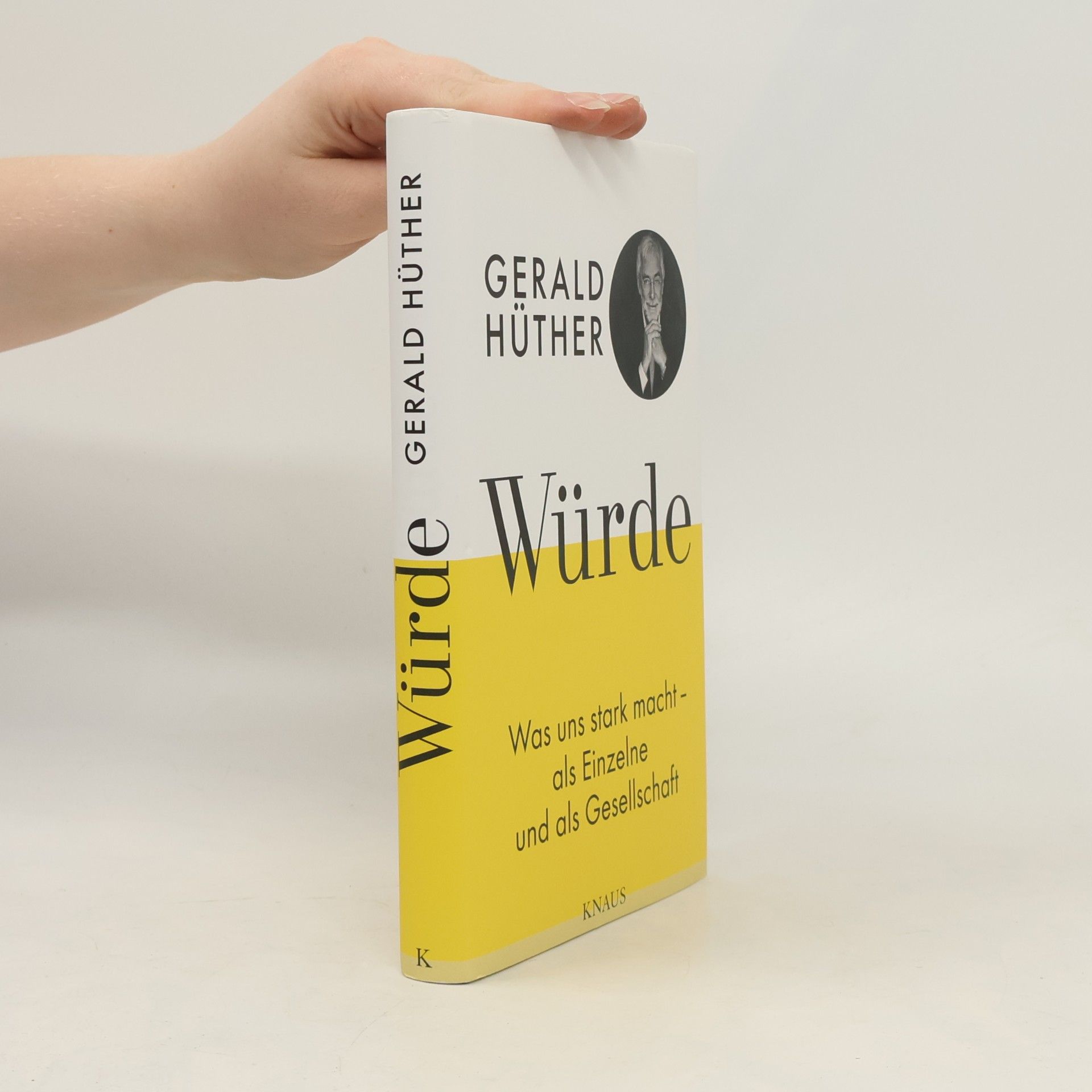 Gerald Hüther Würde
