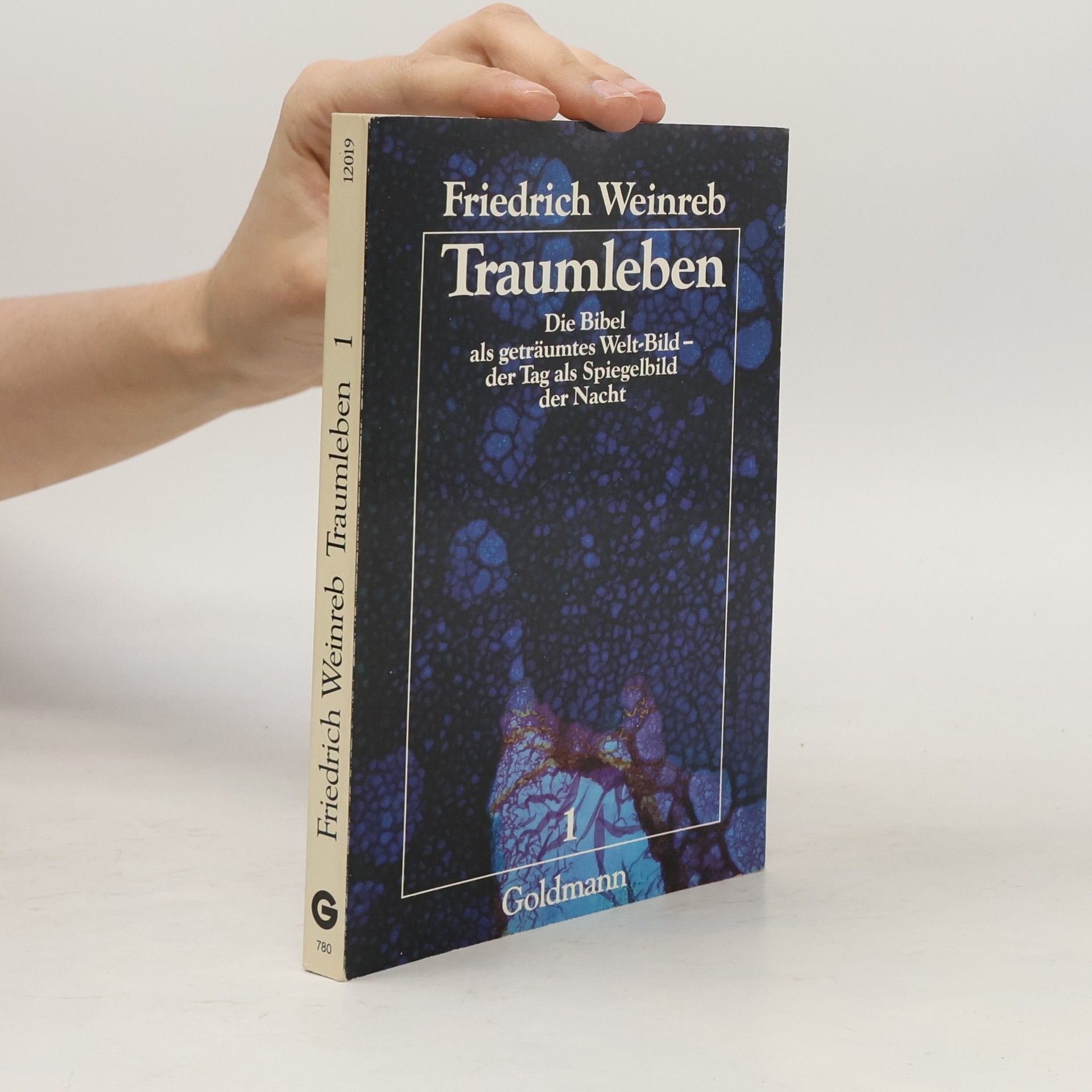 Friedrich Weinreb Traumleben