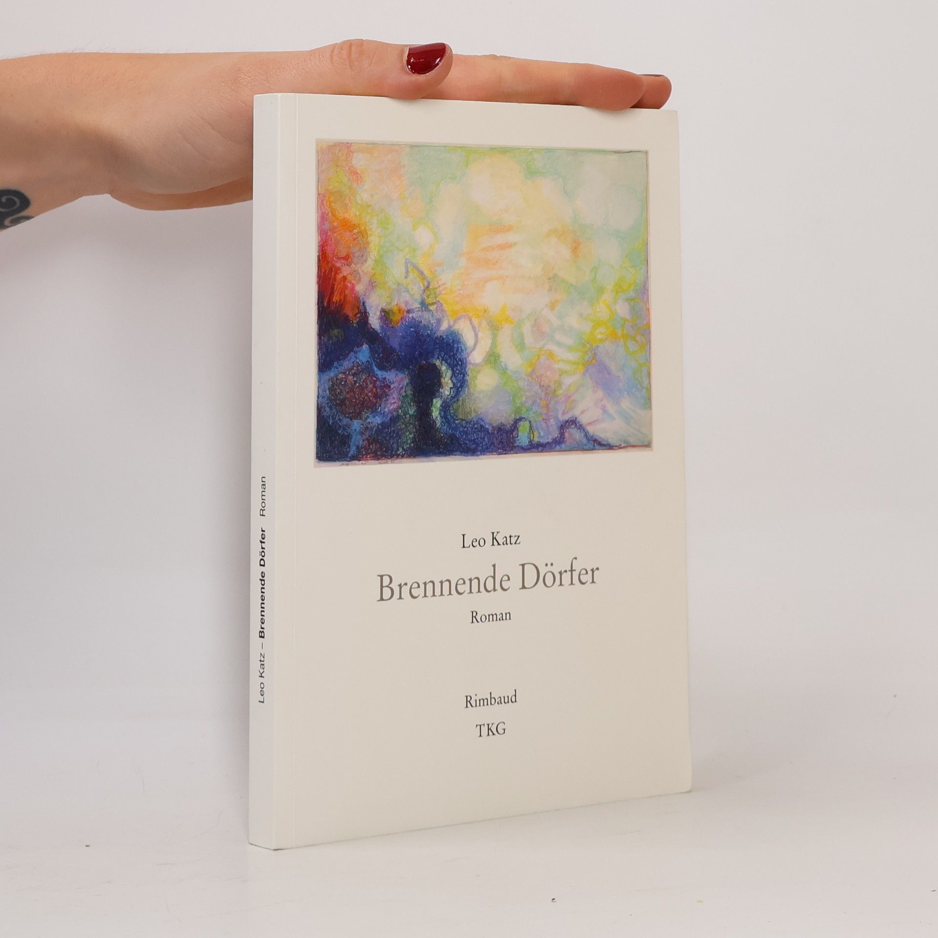 Leo Katz Brennende Dörfer