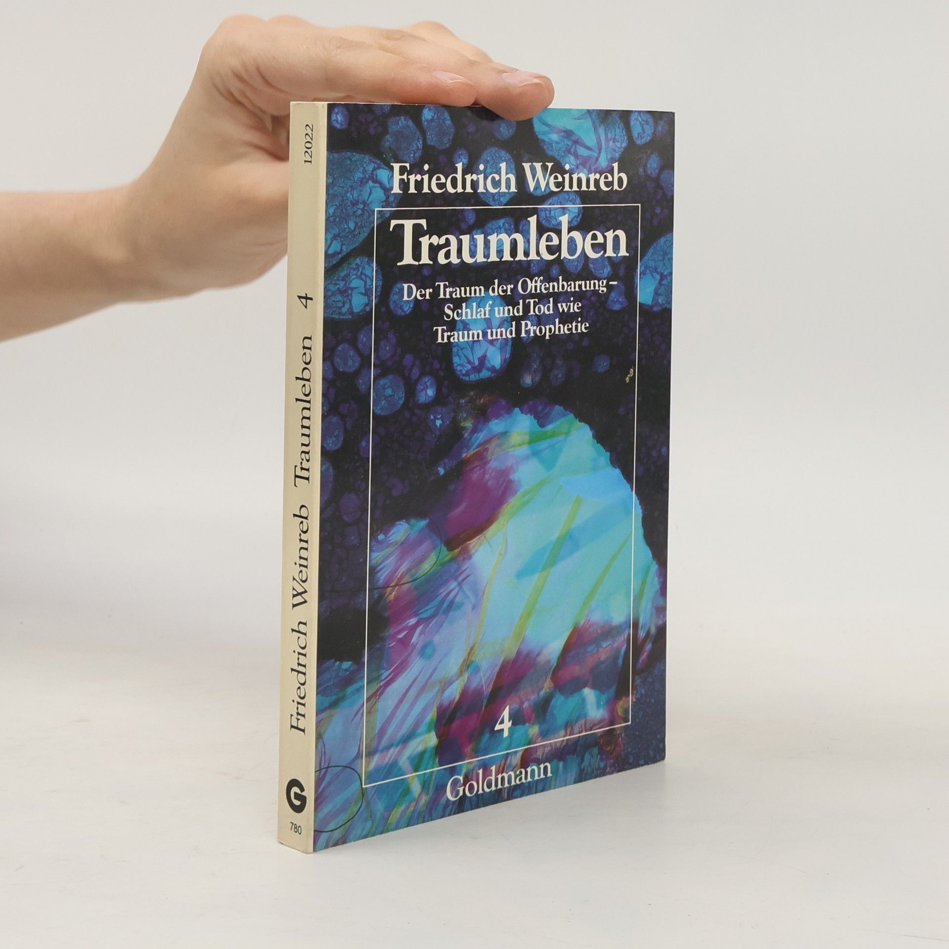 Friedrich Weinreb Traumleben