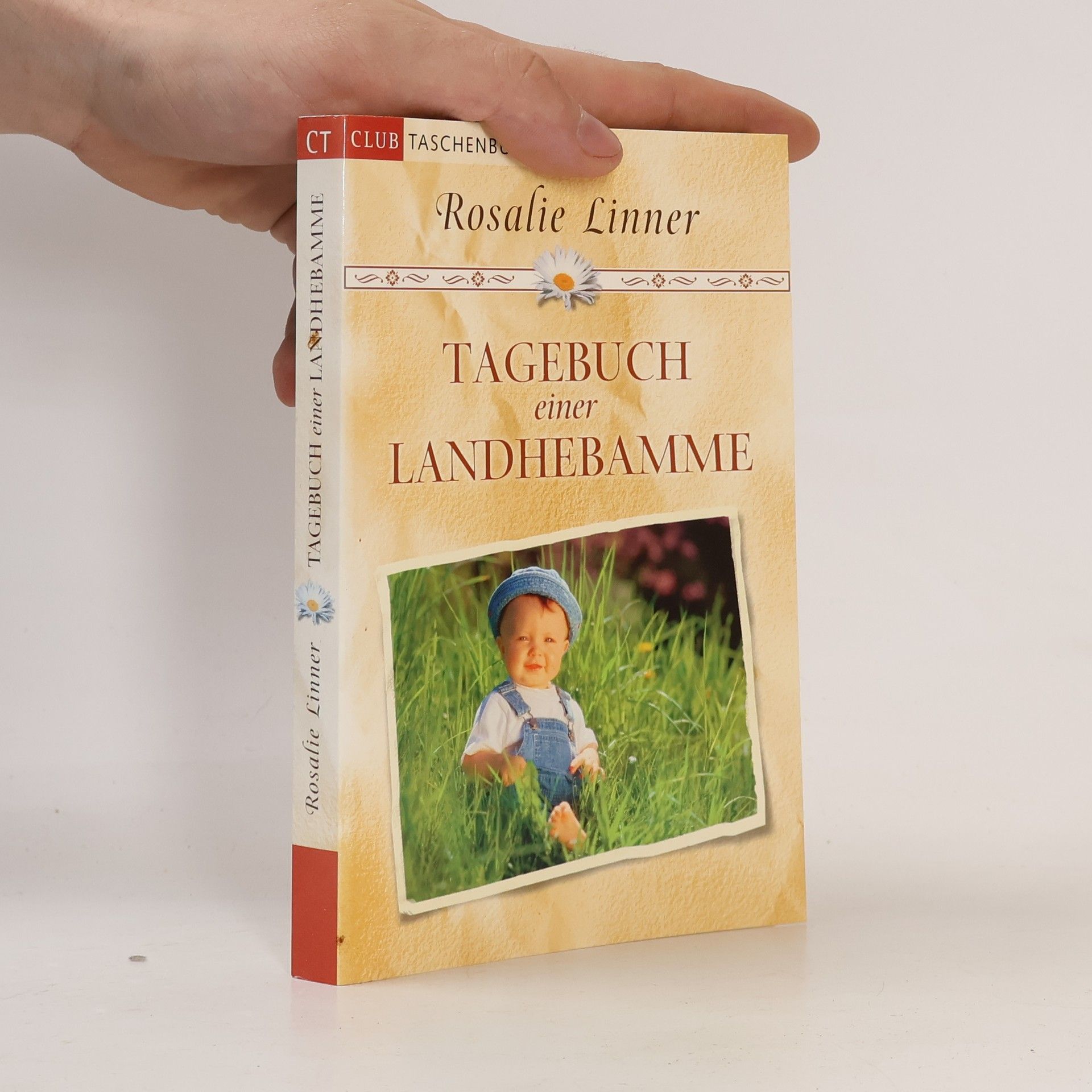 Rosalie Linner Tagebuch einer Landhebamme
