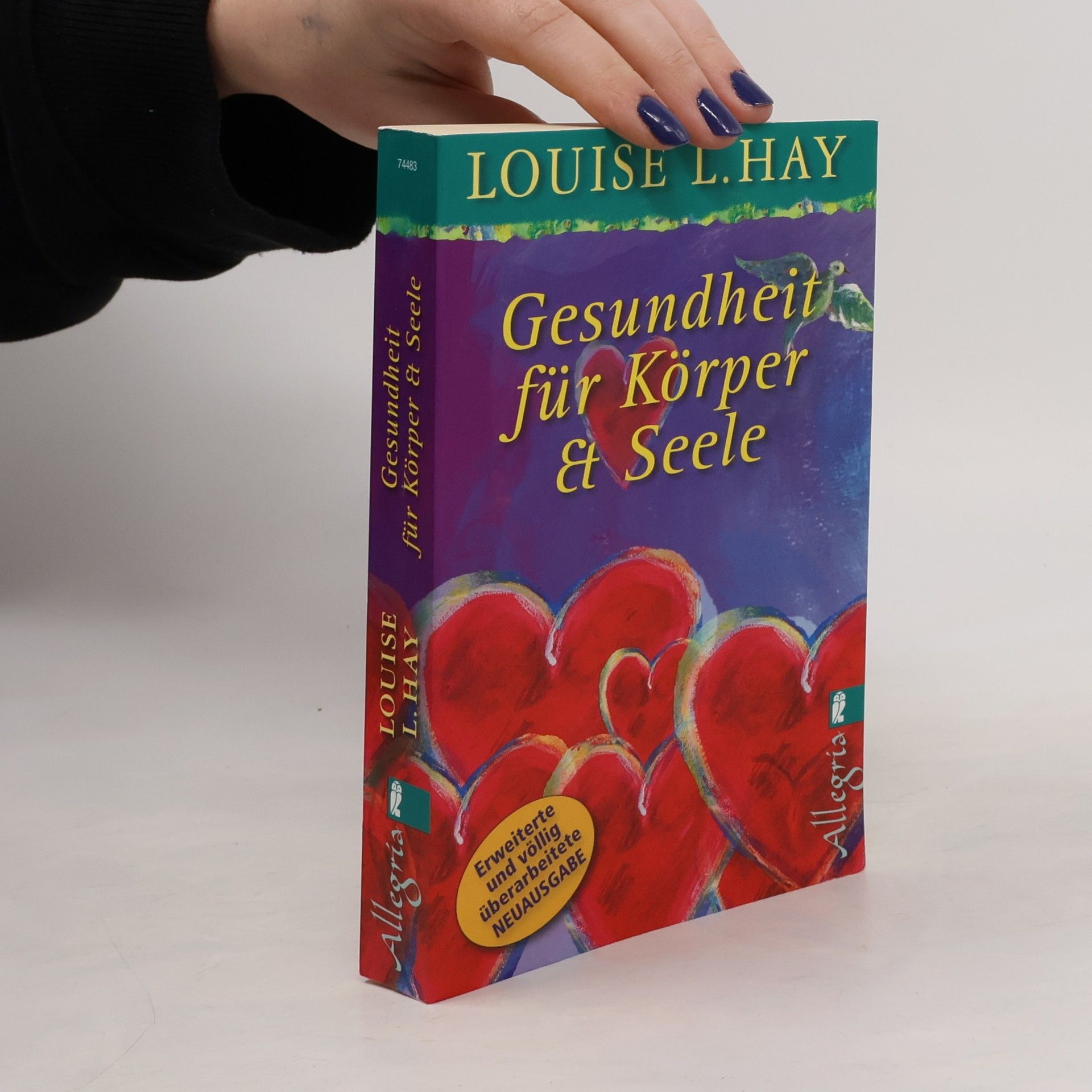 Louise Lynn Hay Gesundheit für Körper und Seele