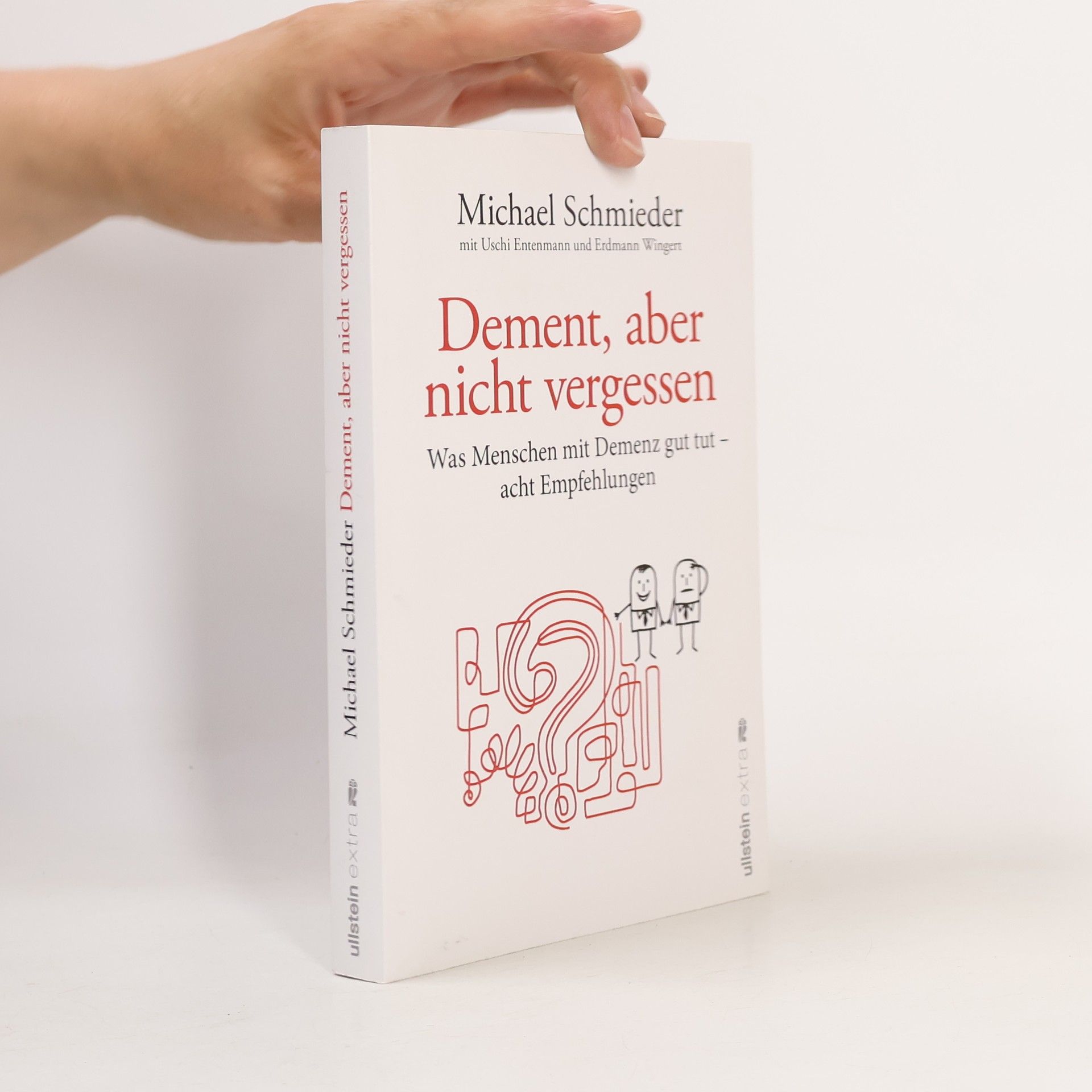 Dement, aber nicht vergessen