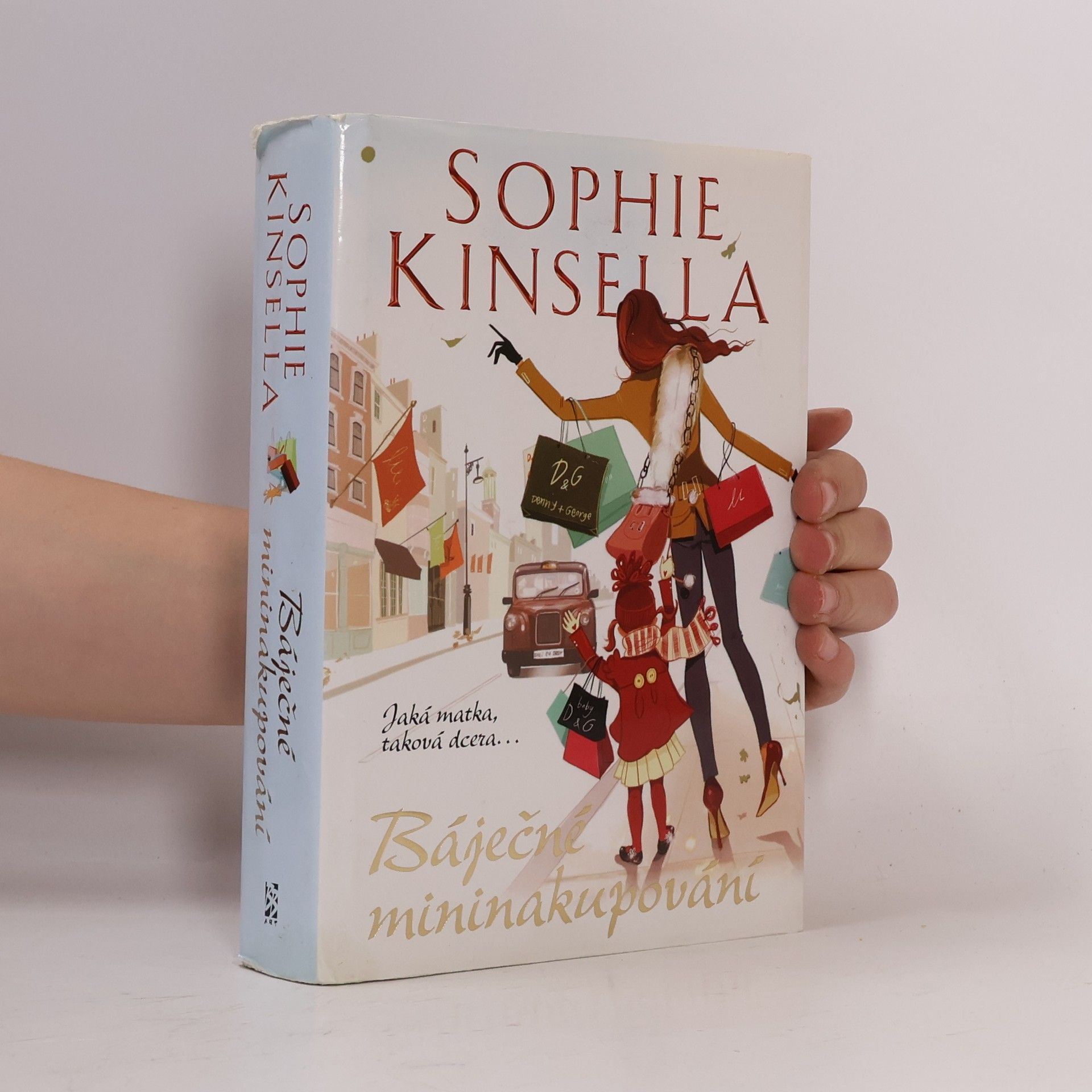 Sophie Kinsella Báječné mininakupování