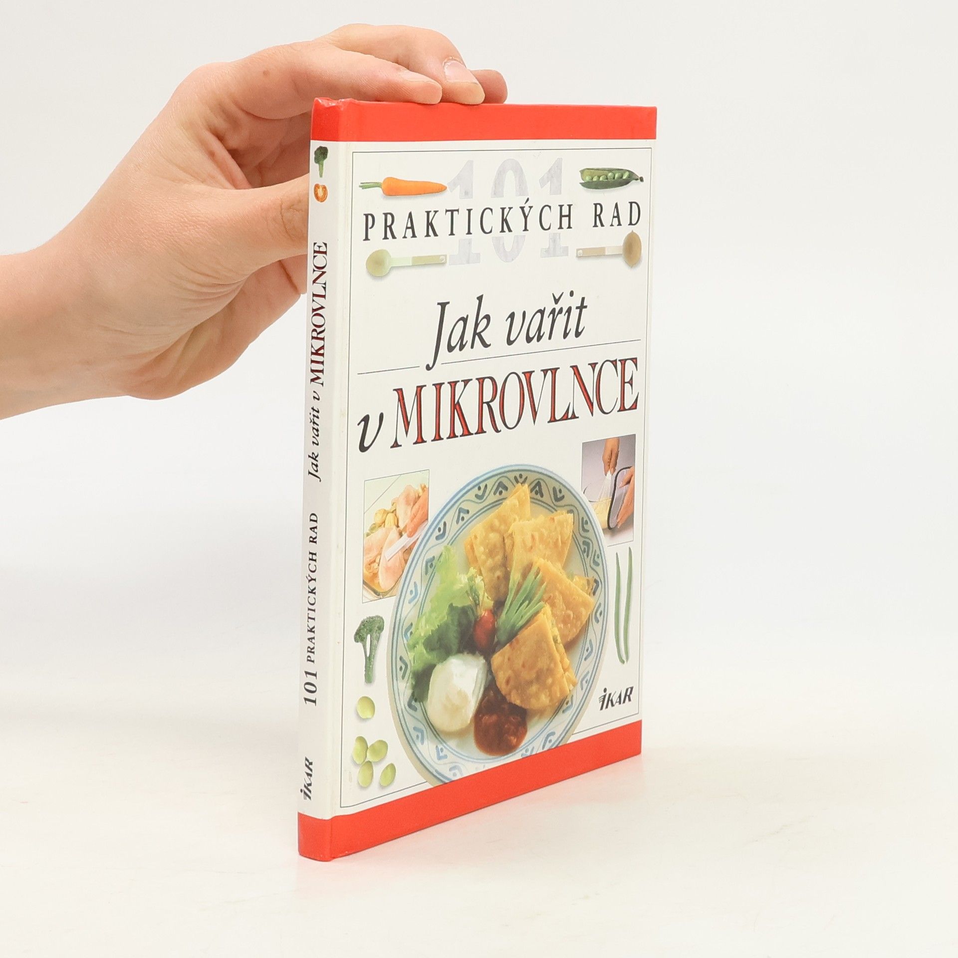 Sarah Brown Jak vařit v mikrovlnce. 101 praktických rad