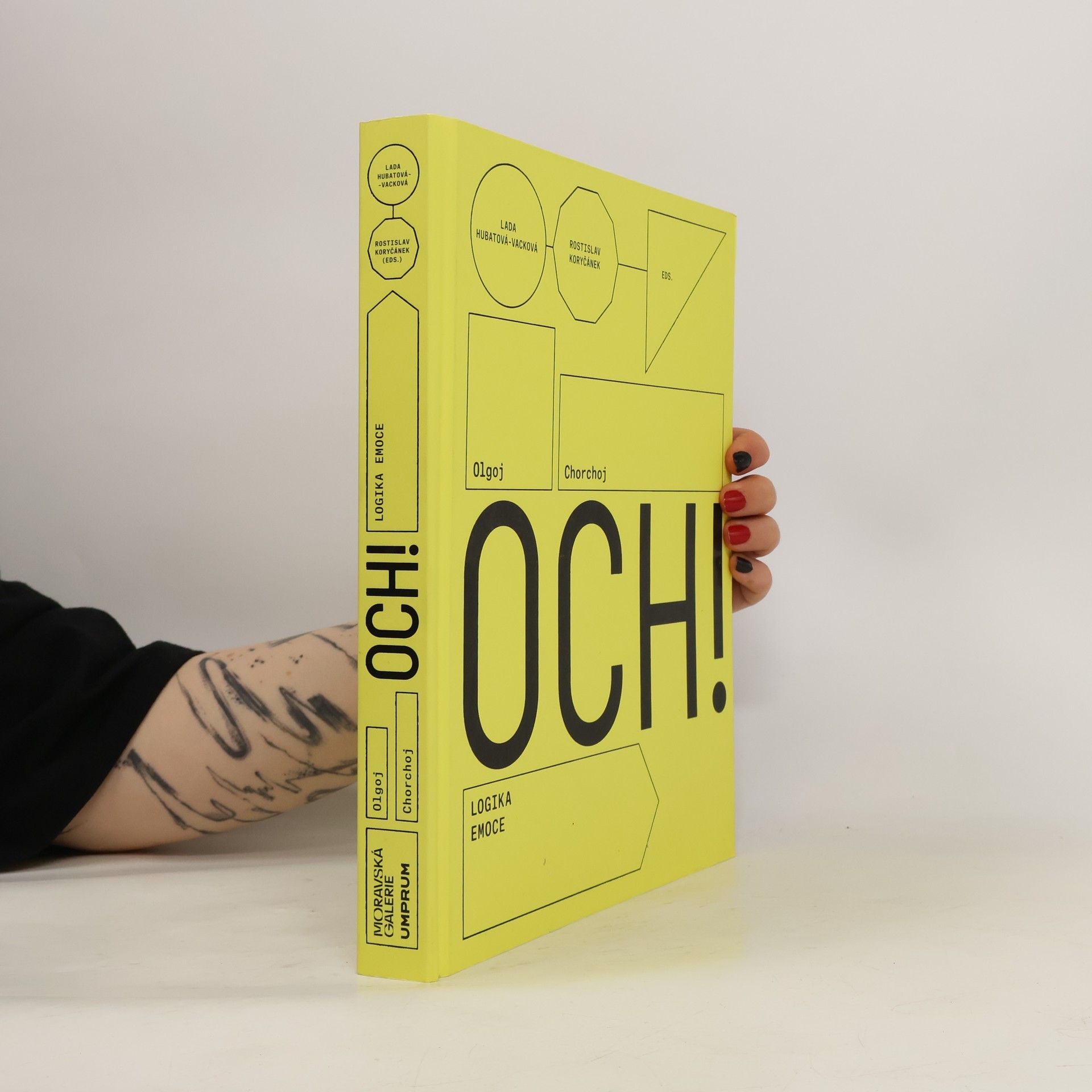 Suzanne Dibble OCH! : Olgoj Chorchoj: logika emoce