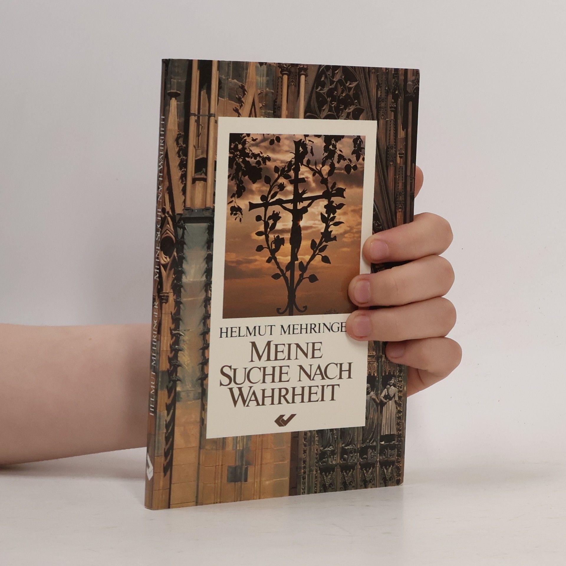 Helmut Mehringer Meine suche nach Wahrheit