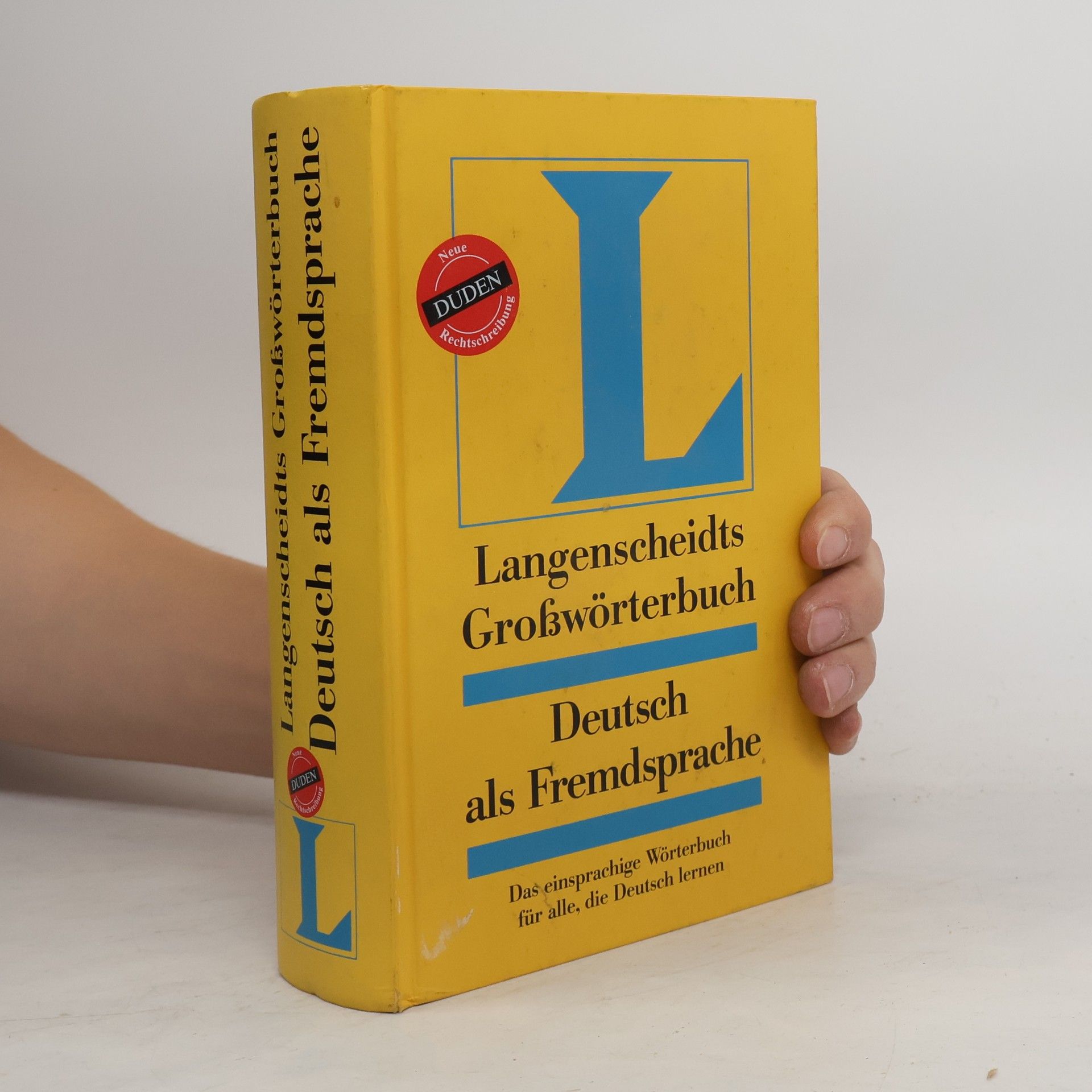 J. Docherty Langenscheidts Großwörterbuch Deutsch als Fremdsprache : das einsprachige Wörterbuch für alle, die Deutsch lernen : in der neuen deutschen Rechtschreibung