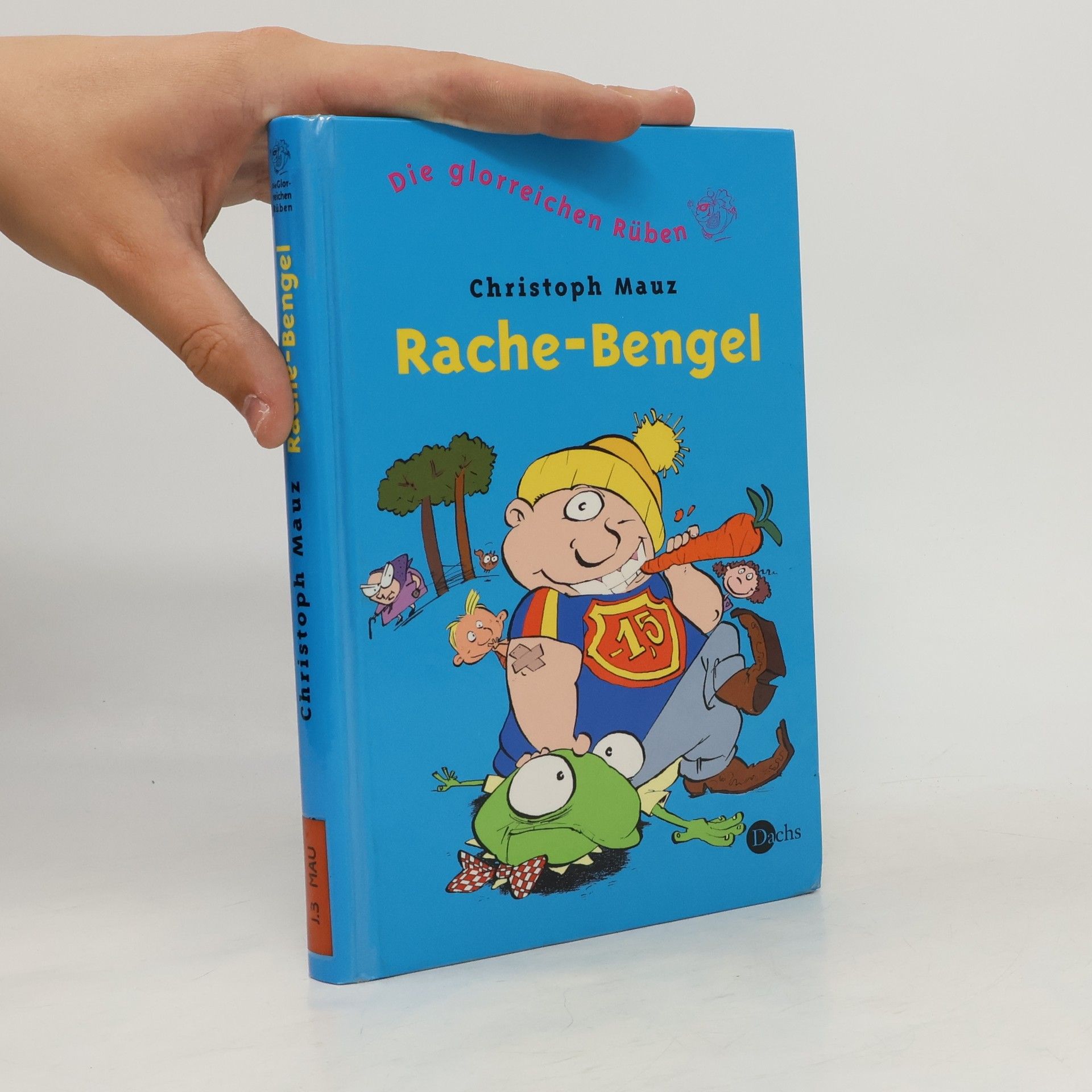 Die Glorreichen Rüben: Rache-Bengel